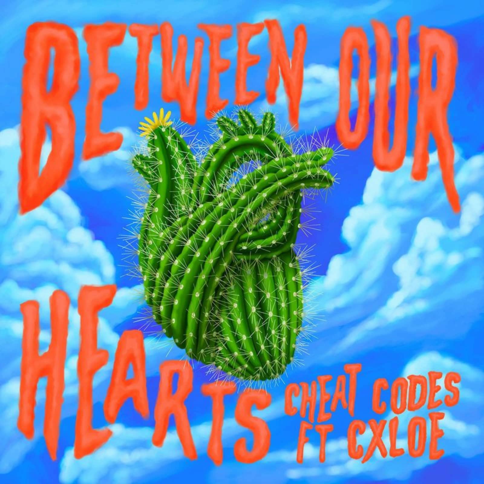 Cheat Codes feat. CXLOE — Between Our Hearts