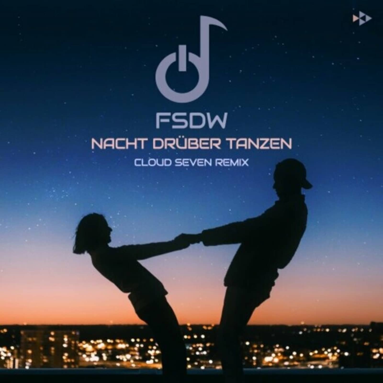 FSDW — Nacht Druber Tanzen (Cloud Seven remix)