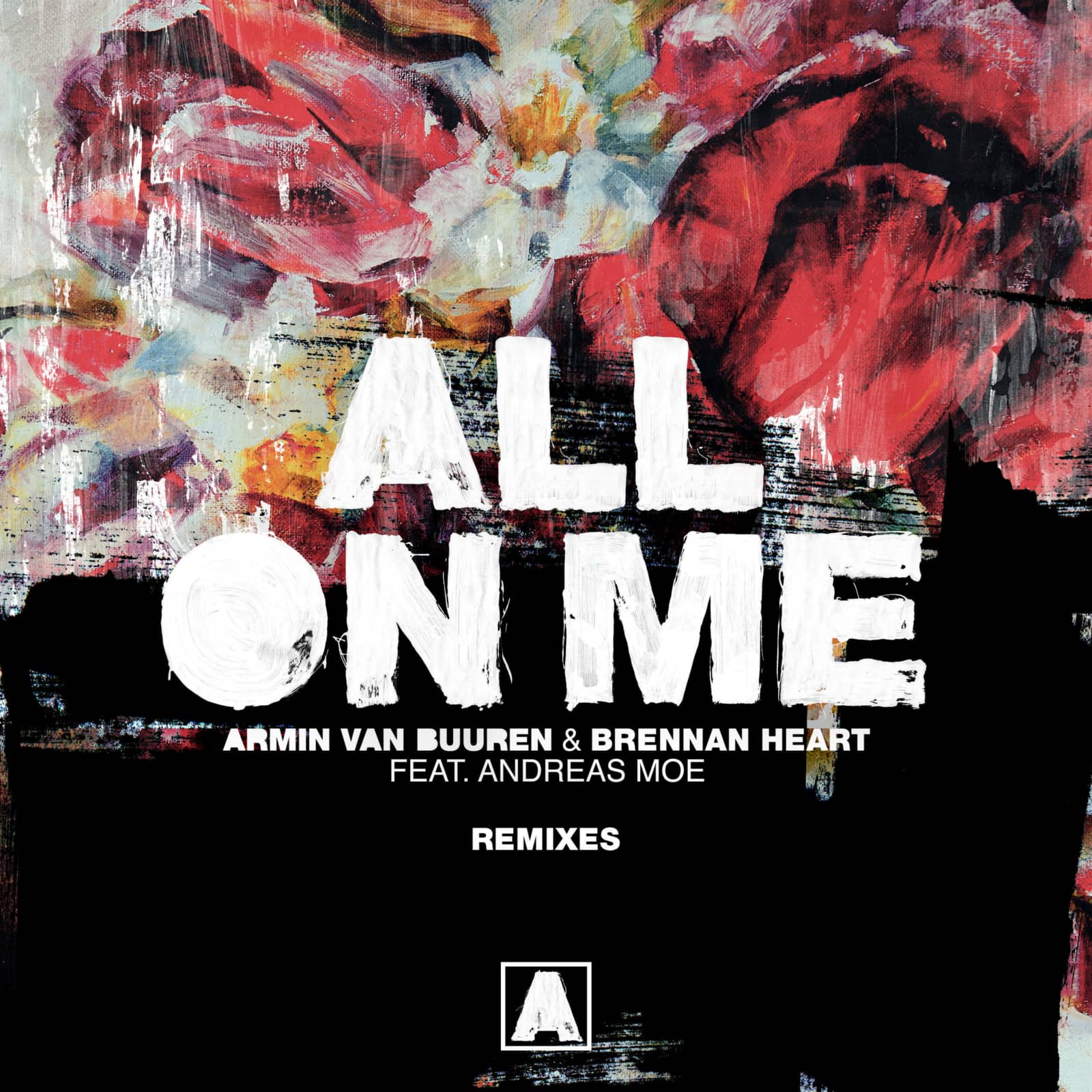 Armin van Buuren , Brennan Heart Feat. Andreas Moe — All On Me (RAM Extended Remix) (FT 93 Edit)
