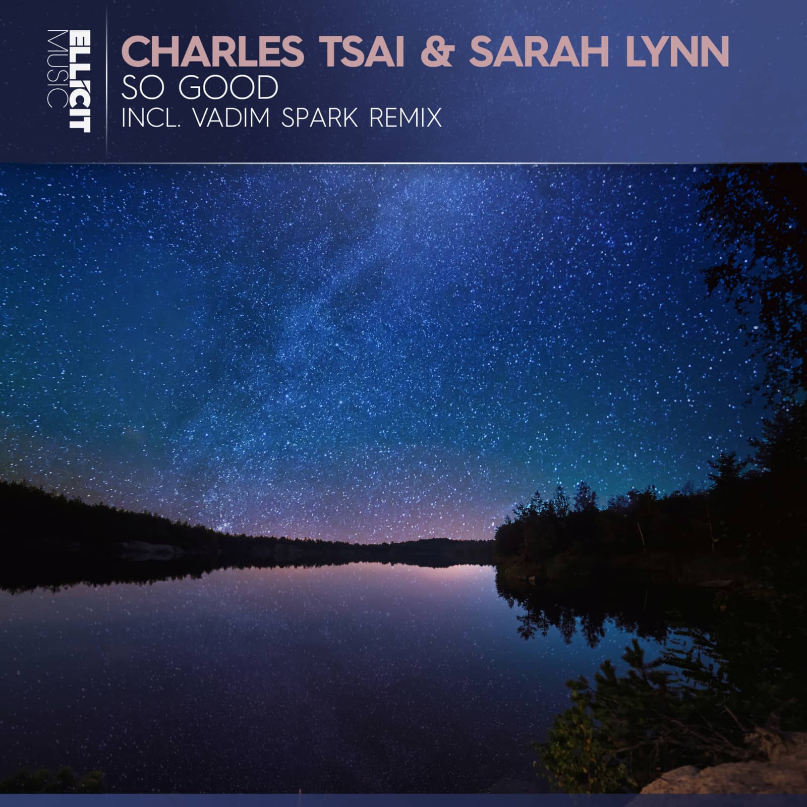 Charles Tsai, Sarah Lynn — So Good (Vadim Spark Extended Mix)