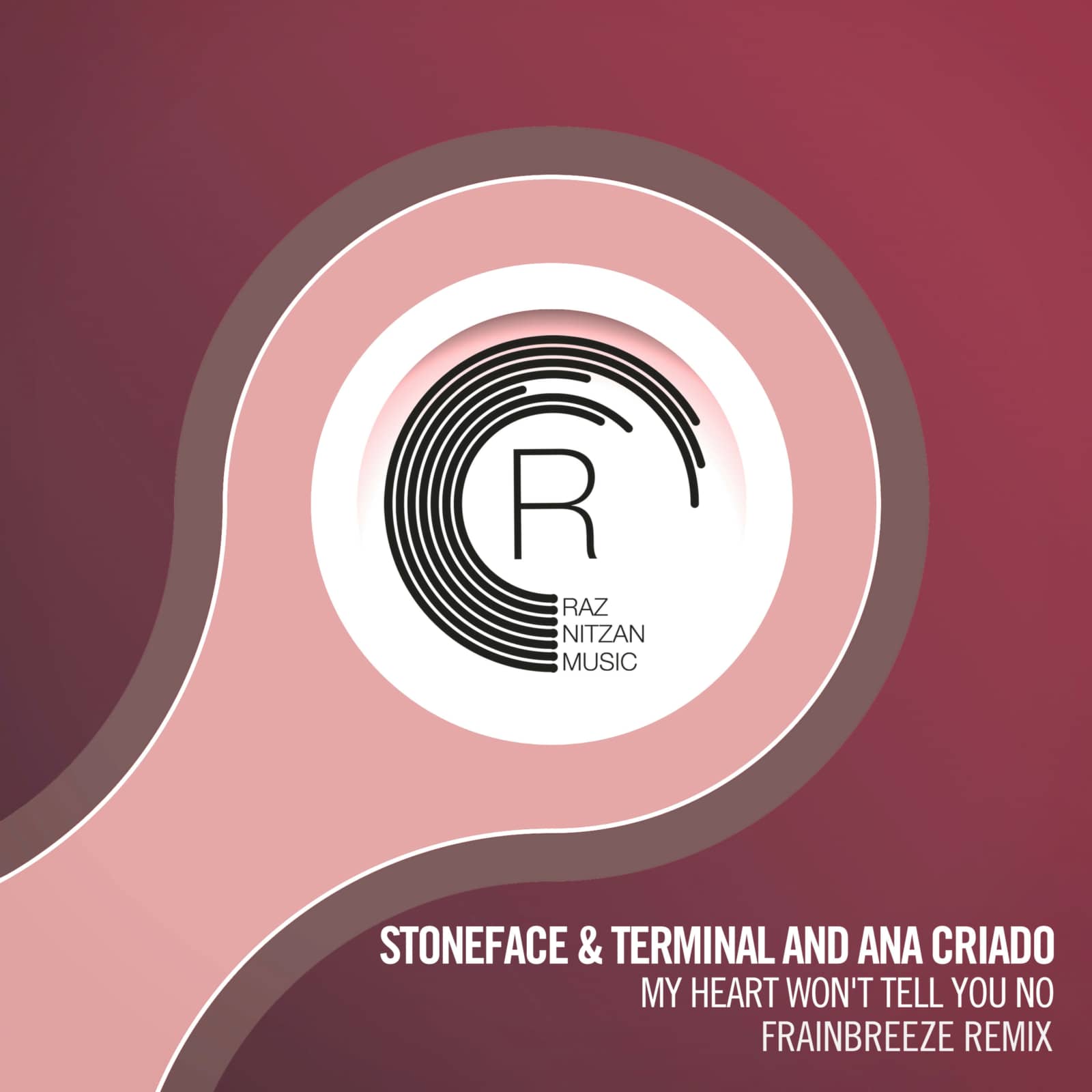 Stoneface & Terminal — My Heart Won't Tell You No (Frainbreeze Remix) (feat. Ana Criado)