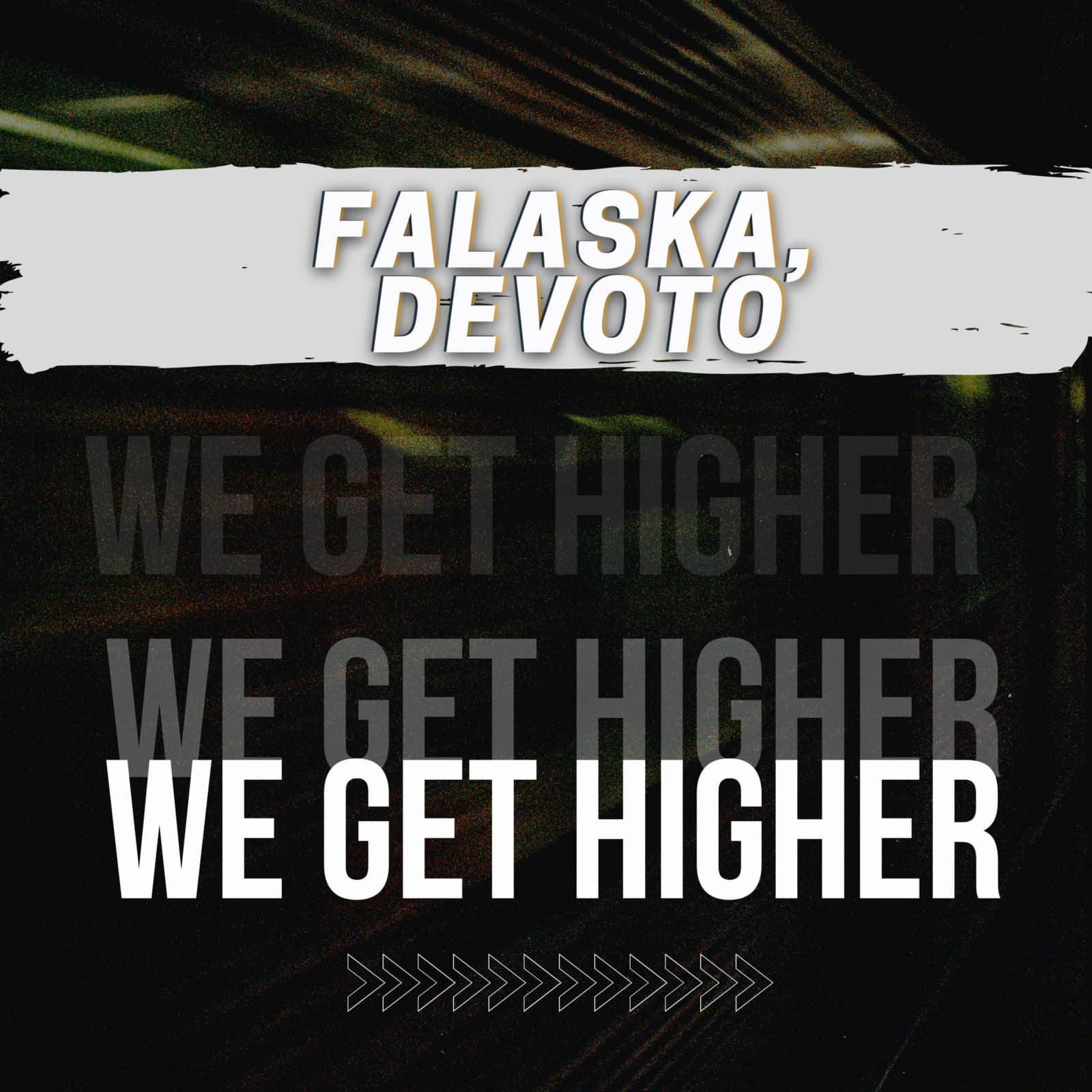 Falaska & Devoto — We Get Higher (Radio Edit)