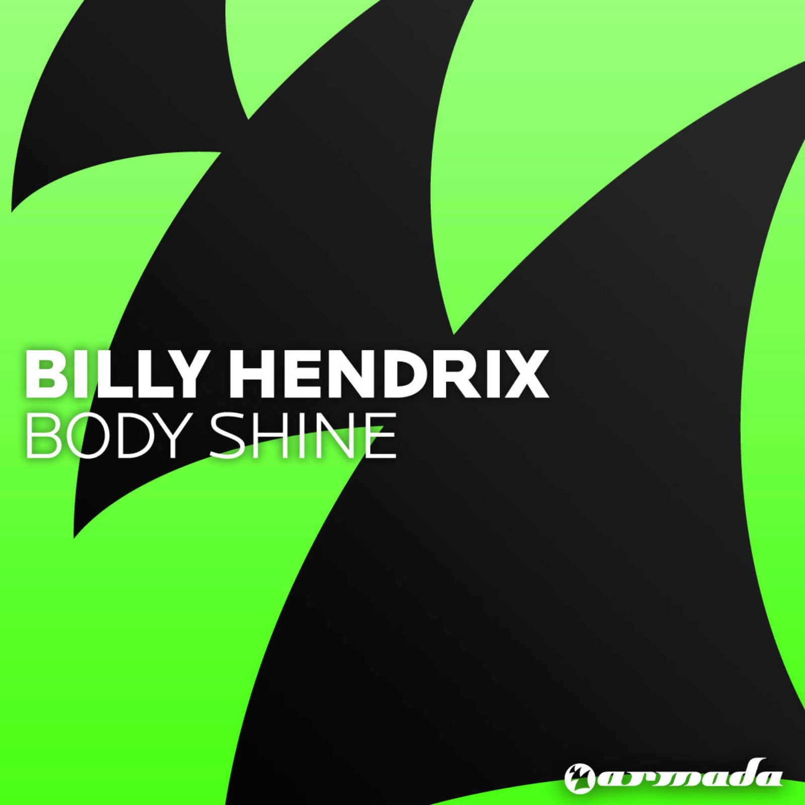 Billy Hendrix — Body Shine (Short Mix)