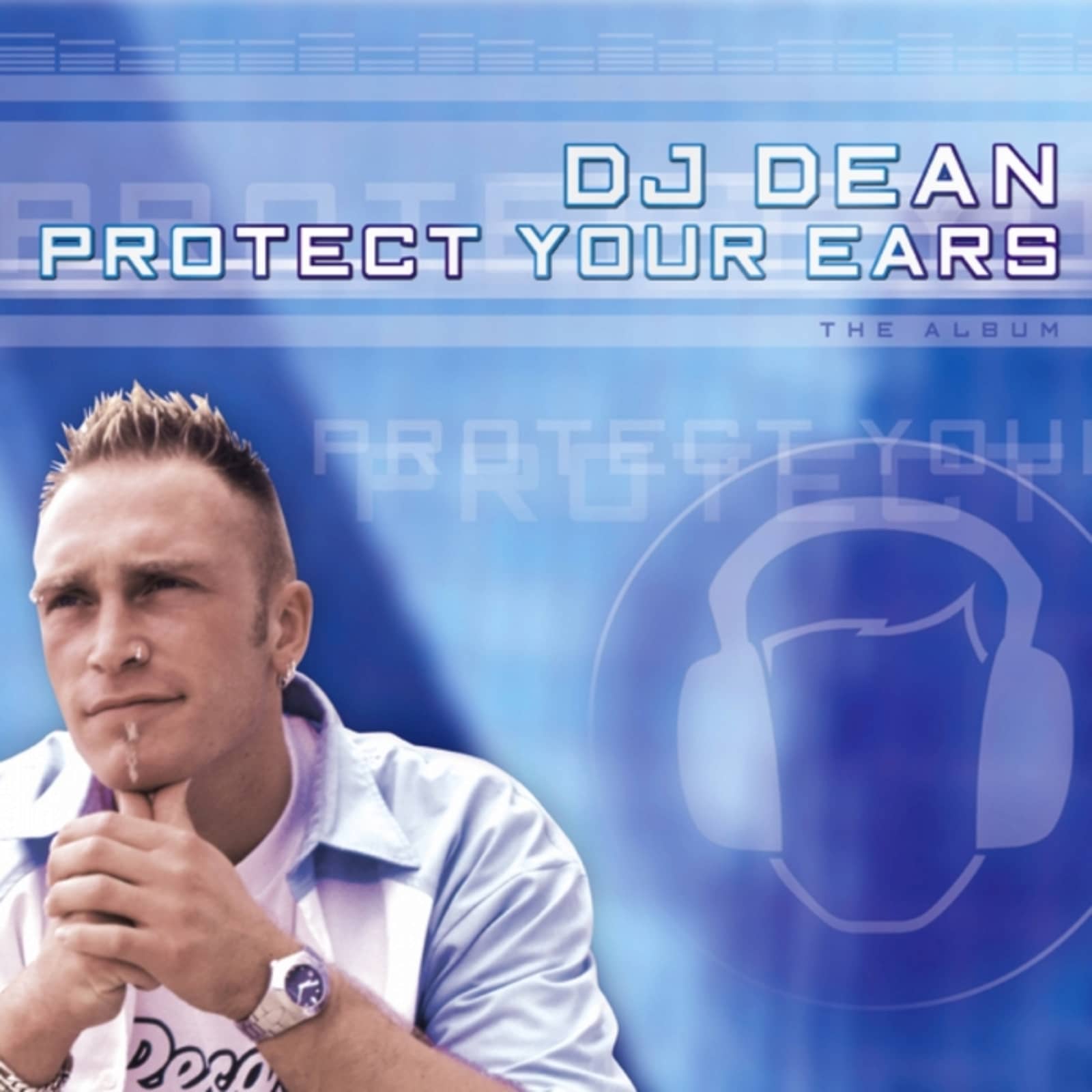 DJ Dean — Protect Your Ears (Pulsedriver Vs. Rocco Remix)
