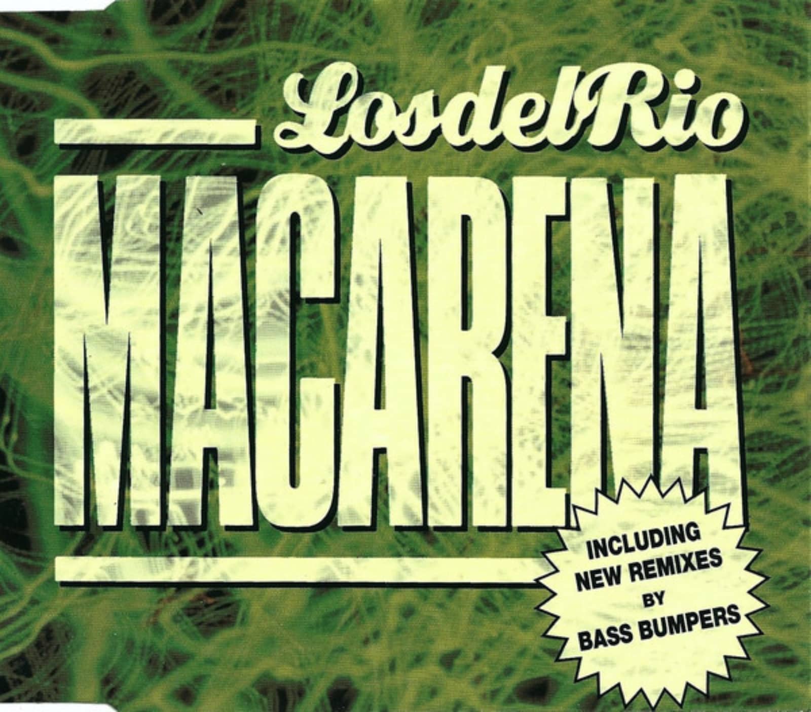 Los Del Rio — Macarena (La Mezcla Guerrillera 130 BPM)