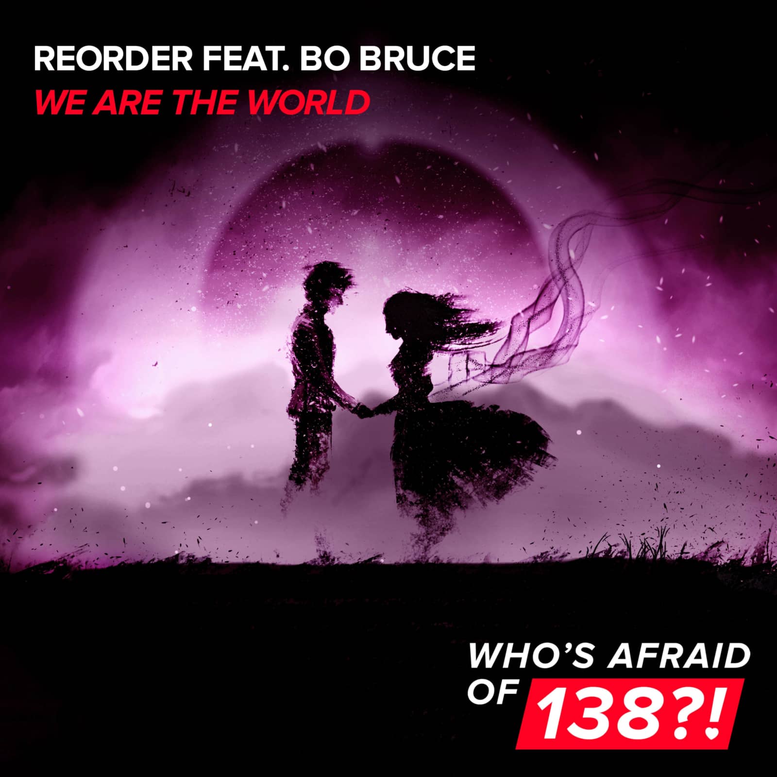 ReOrder Feat. Bo Bruce — We Are The World (Extended Mix) (FT 93 Edit)