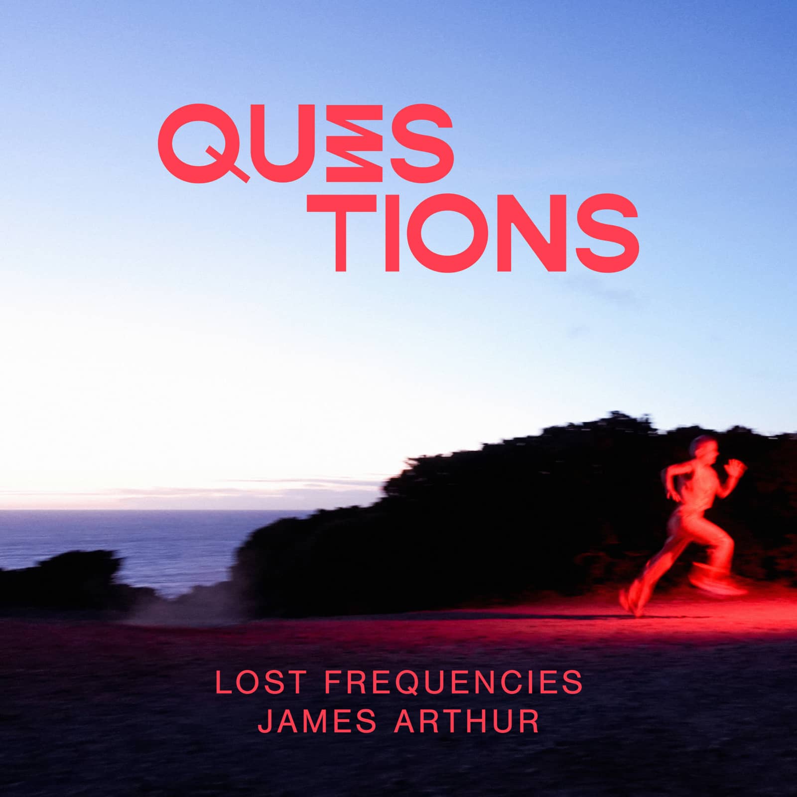Lost Frequencies X James Arthur — Questions