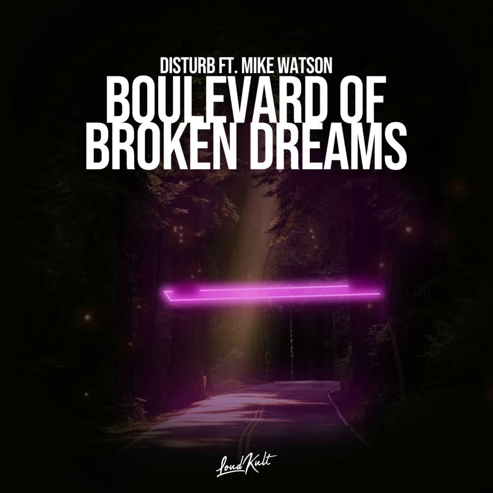 Mike Watson,DISTURB — Boulevard of Broken Dreams