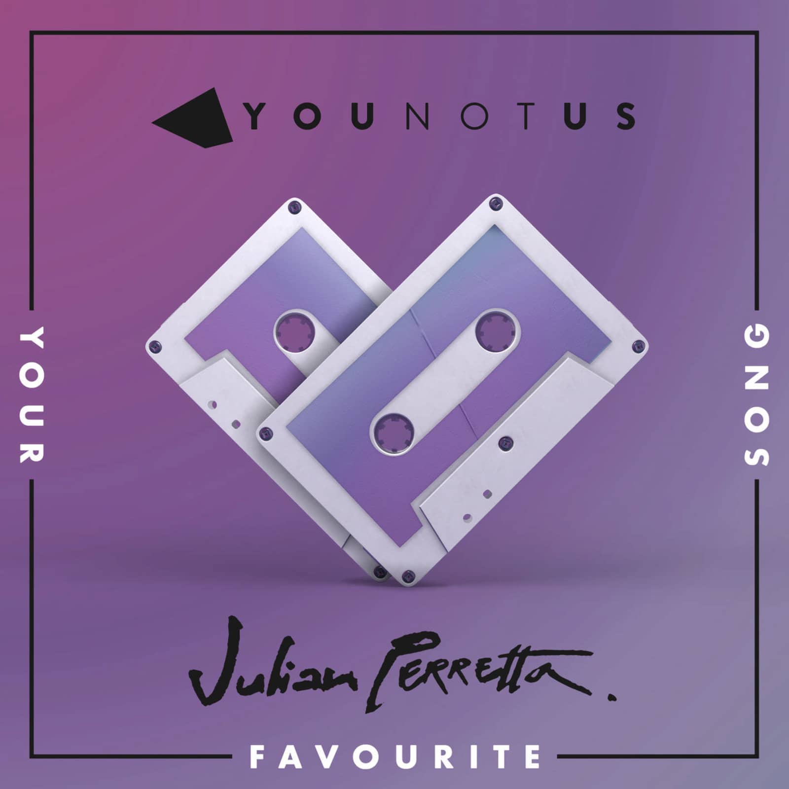 Younotus & Julian Perretta — Your Favourite Song