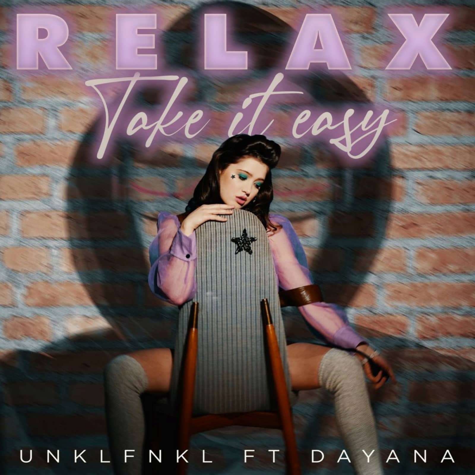 Unklfnkl ft. Dayana — Relax, Take It Easy (Original Mix)