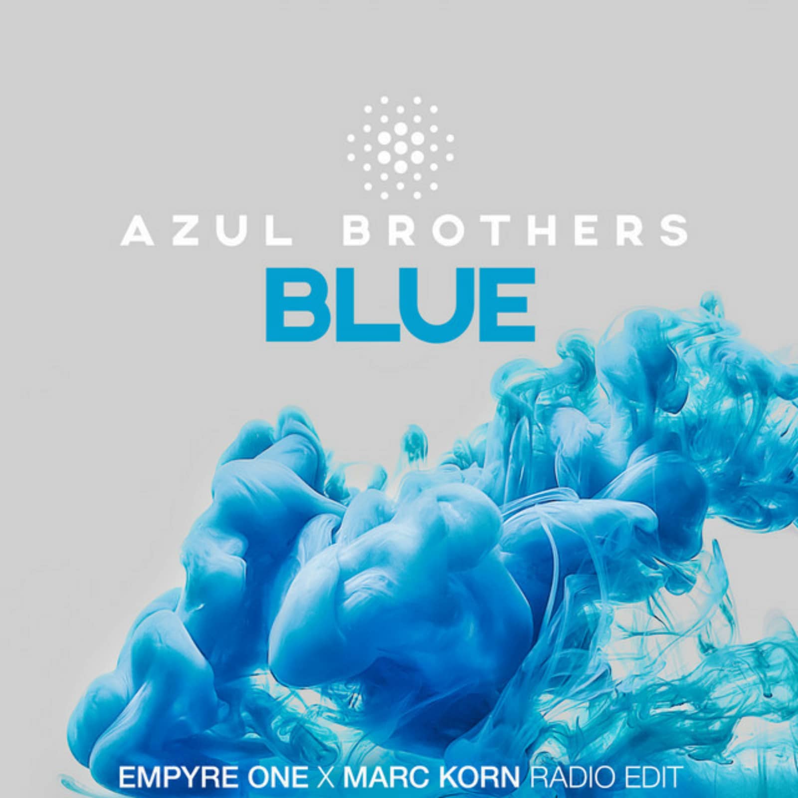 Azul Brothers — Blue (Empyre One,Marc Korn Edit)