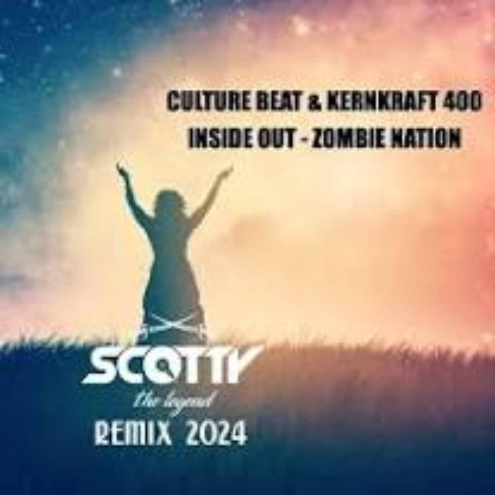 Culture Beat & Kernkraft 400 — Inside Out Zombienation (Scotty 2024 Remix)
