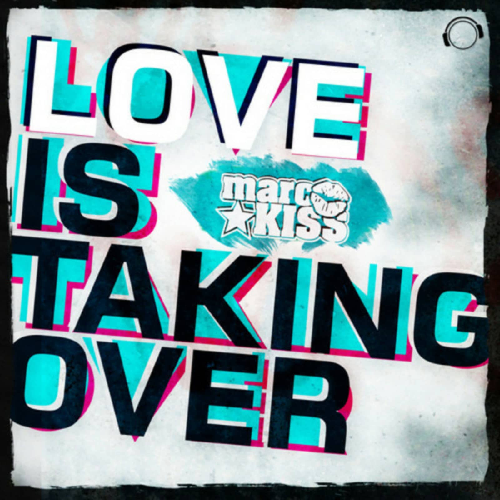 Marc Kiss — Love Is Taking Over (Cc.K Edit)