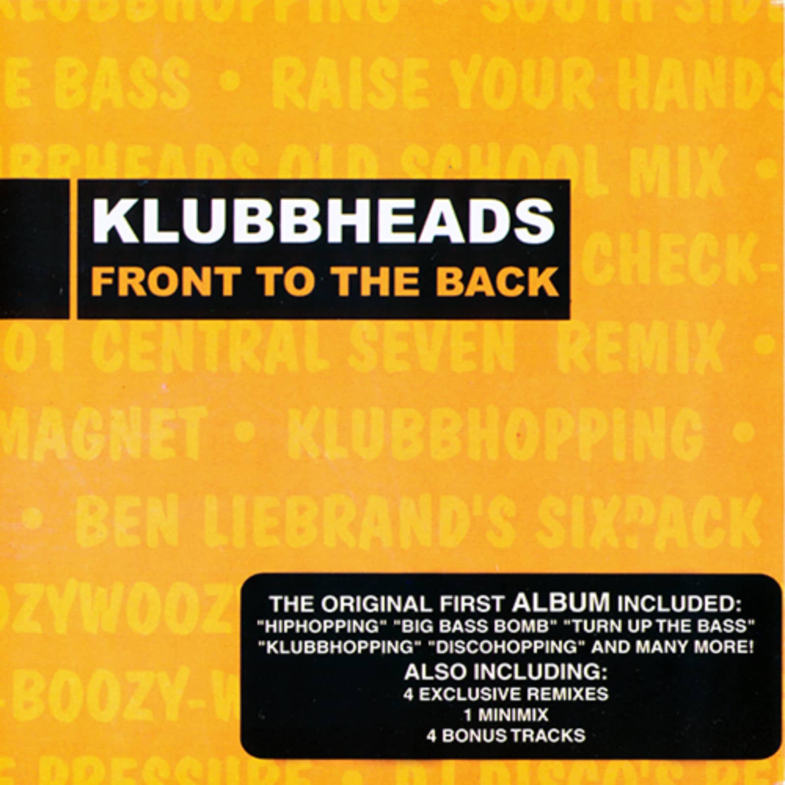 Klubbheads — Turn Up The Bass