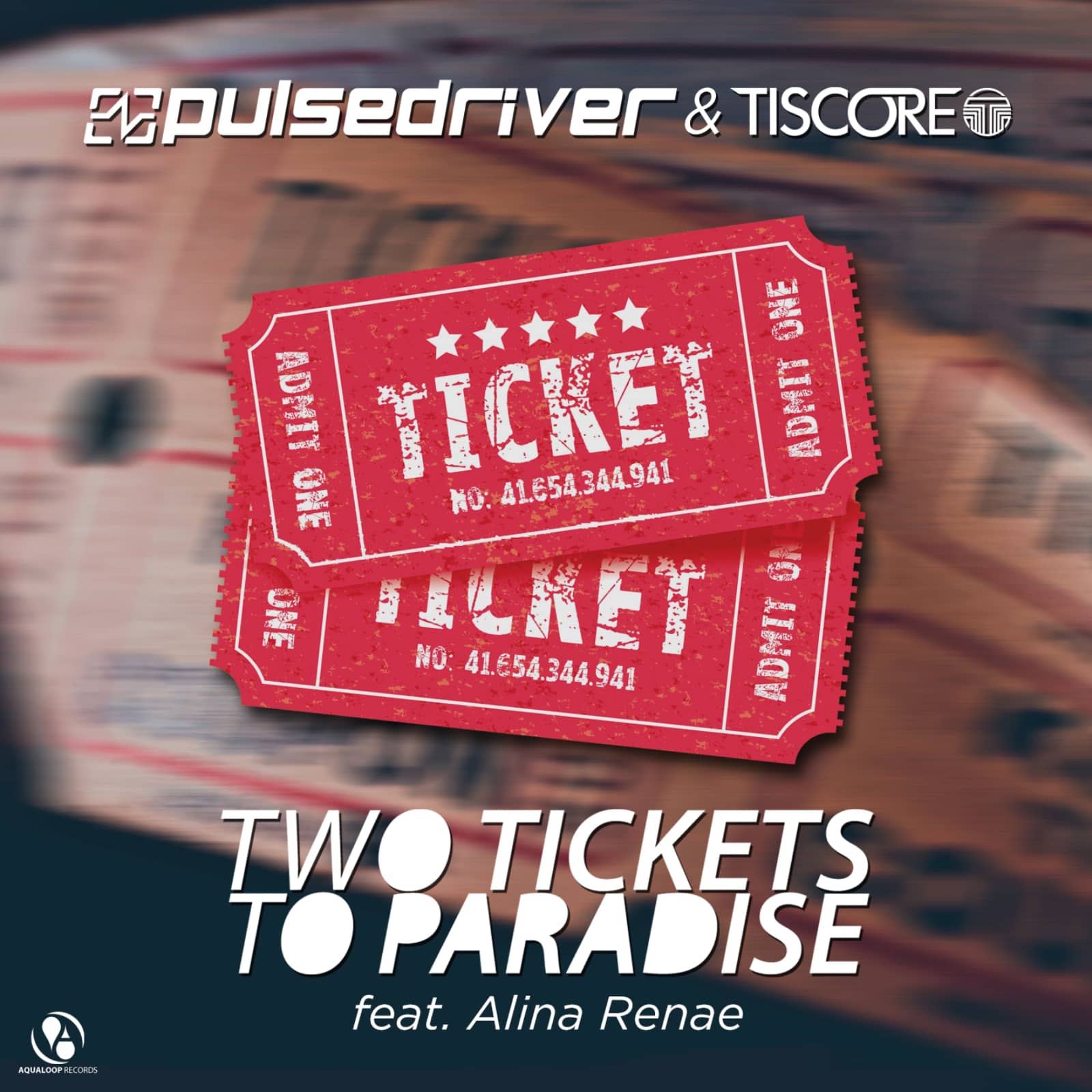 Pulsedriver And Tiscore Feat. Alina Renea — Two Tickets To Paradise (Topmodelz Remix)