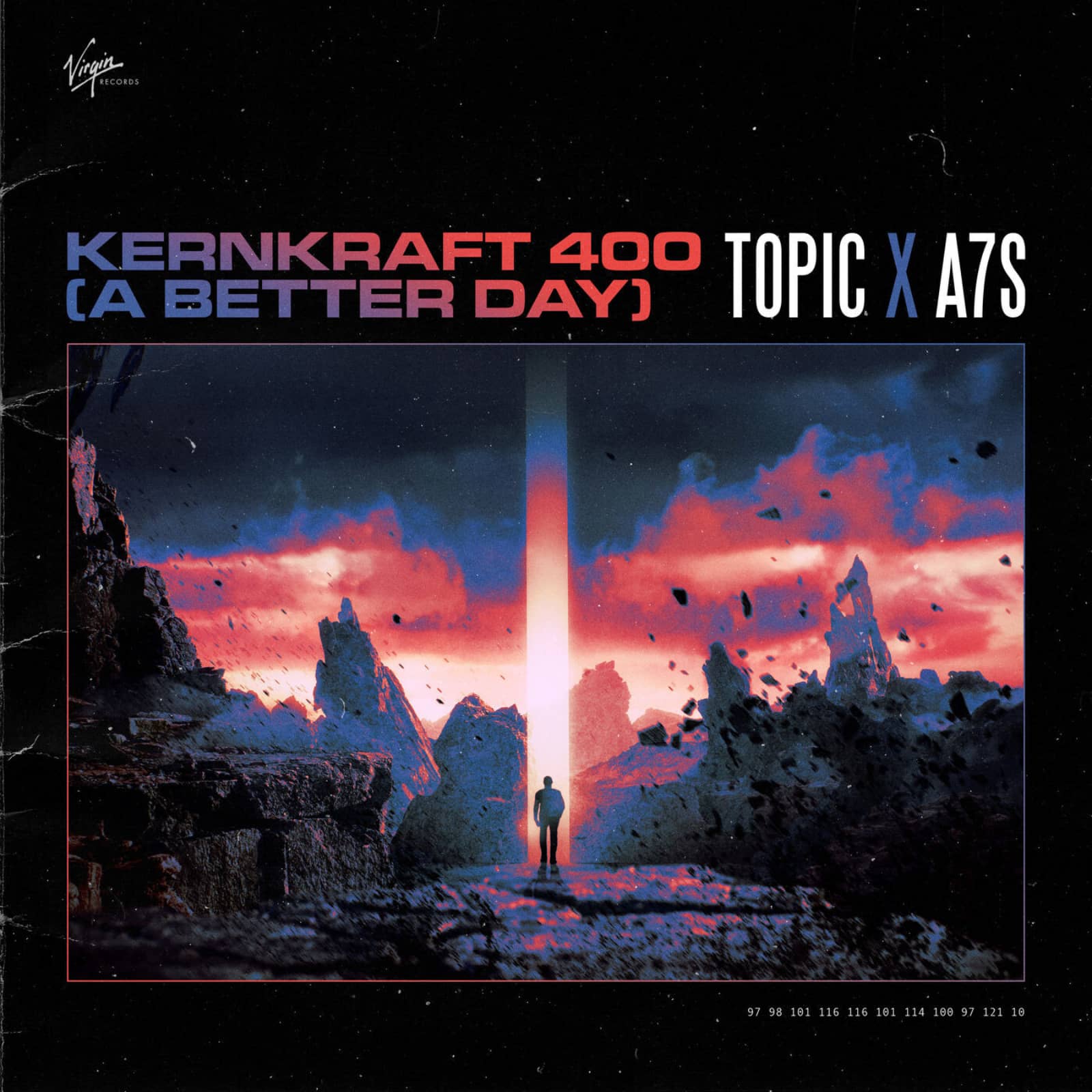 Topic x A7S — Kernkraft 400 (A Better Day) (Jason Parker Remix)