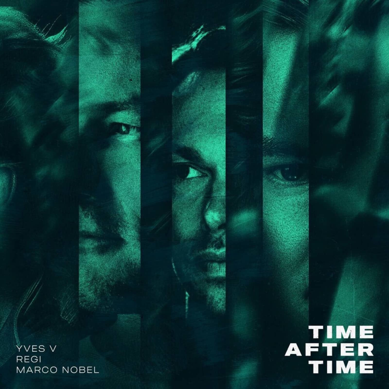 Yves V, Regi & Marco Nobel — Time After Time