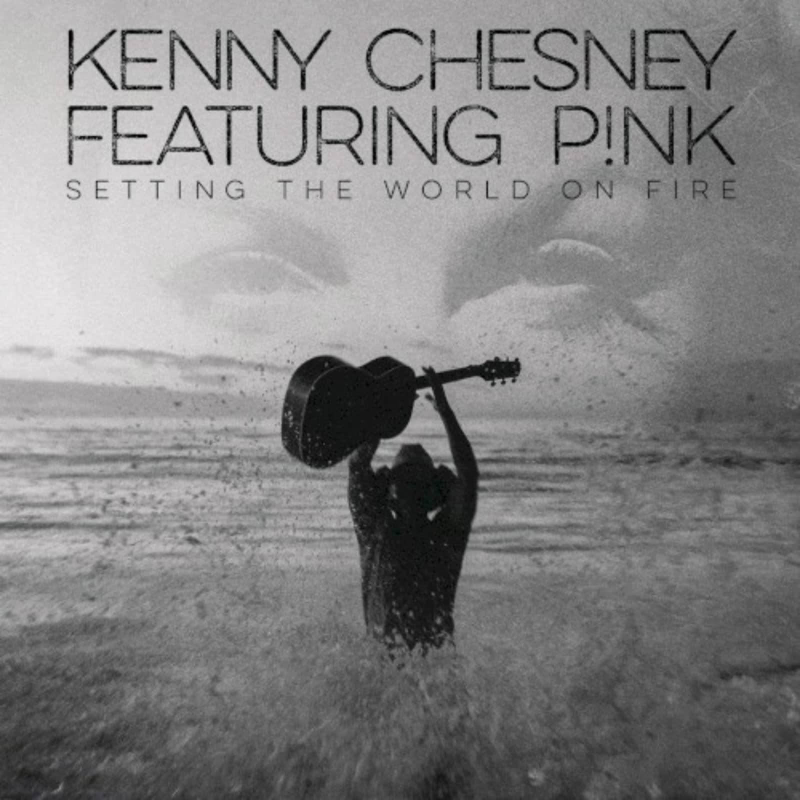 Kenny Chesney feat. P!nk — Setting The World On Fire