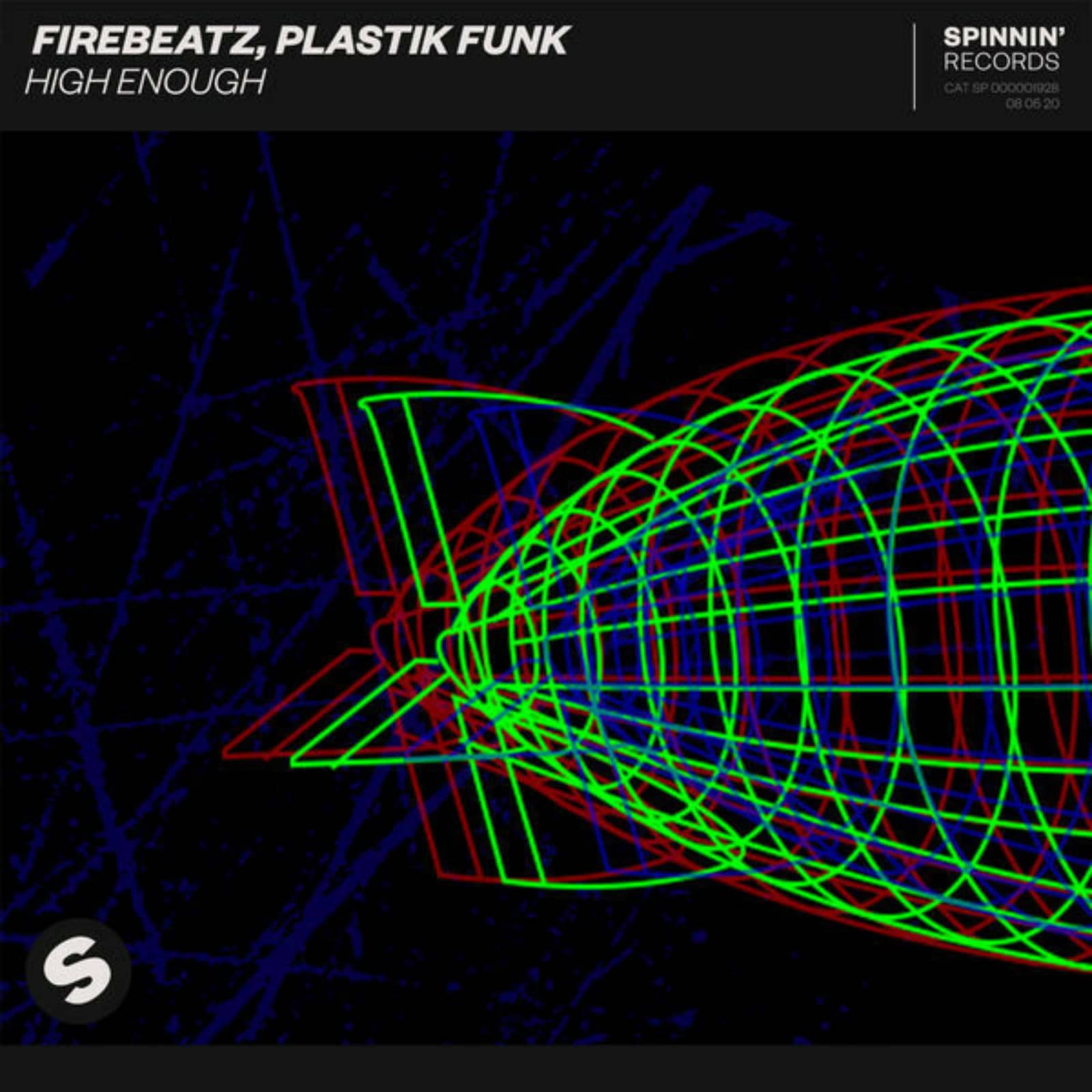 Firebeatz , Plastik Funk — High Enough