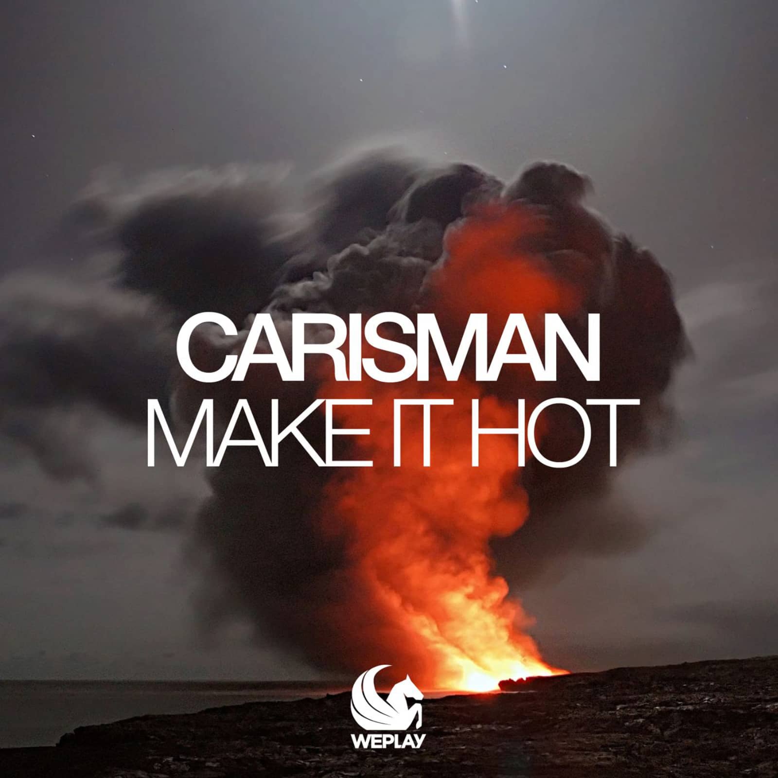 Carisman — Make It Hot (Extended Mix)