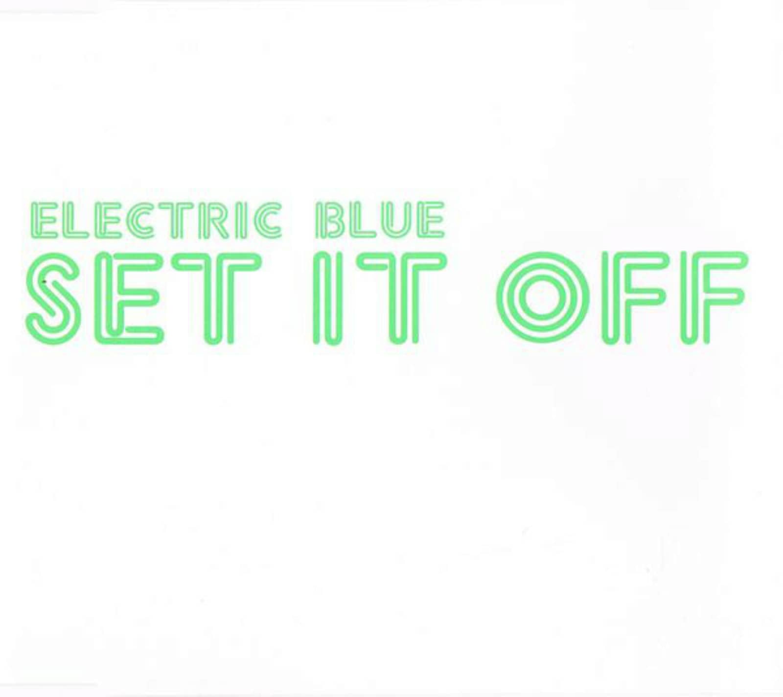 Electric Blue — Set It Off