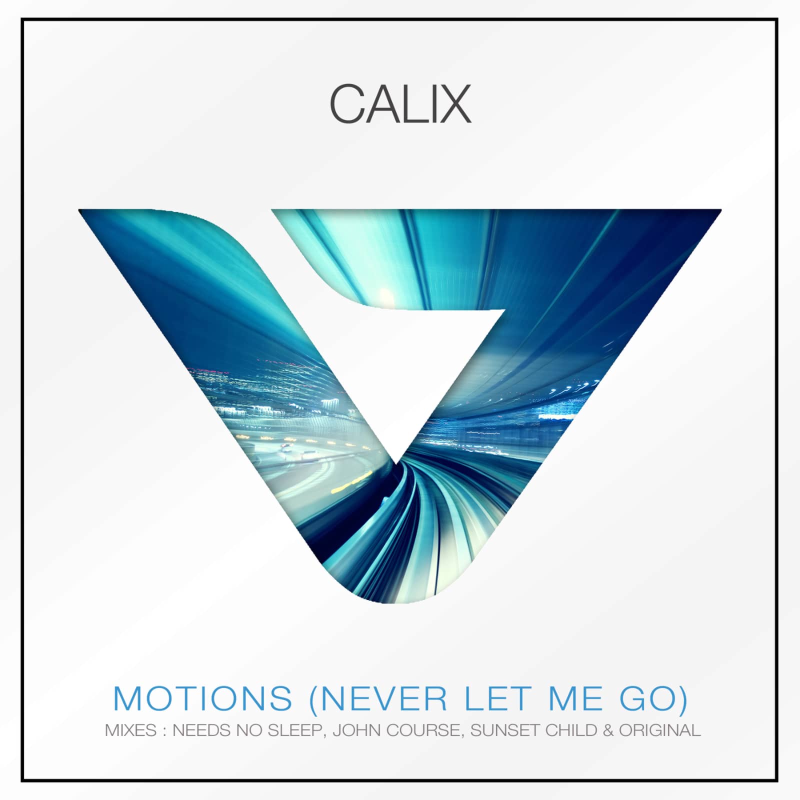 Calix — Motions (Never Let Me Go) (Original)