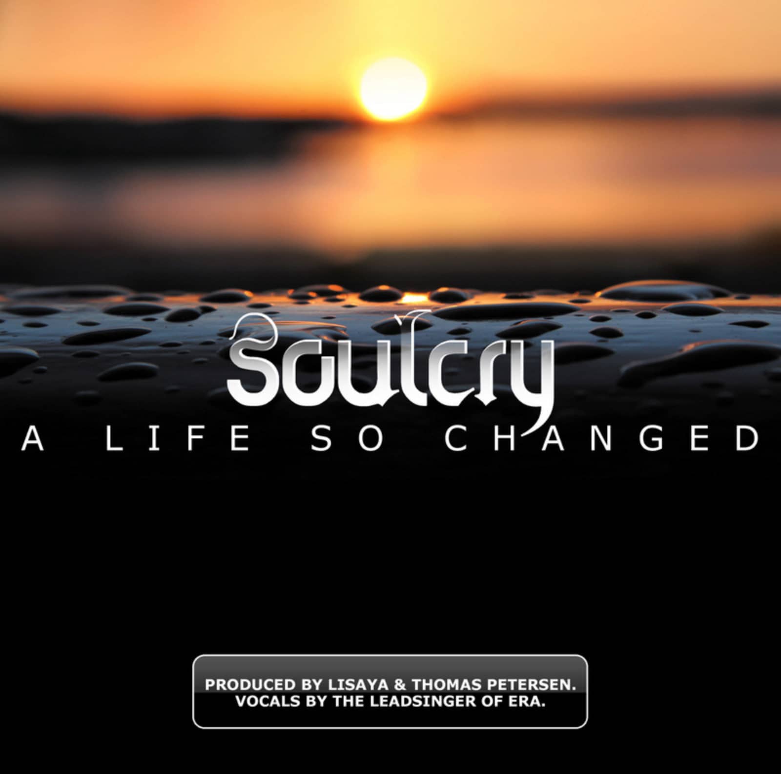 Soulcry — A Life So Changed (Empyre One Radio Cut)