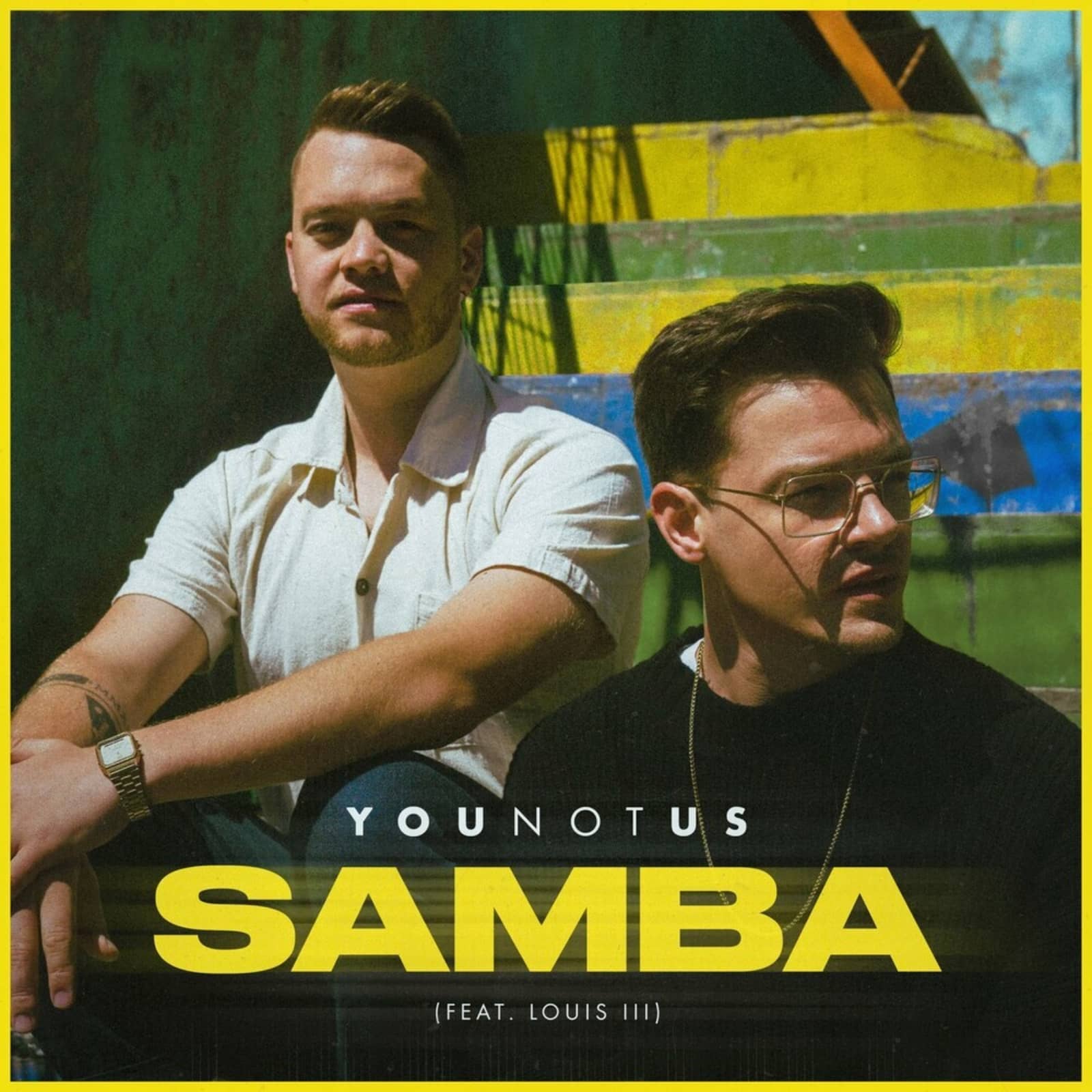 YouNotUs feat. Louis Iii — Samba