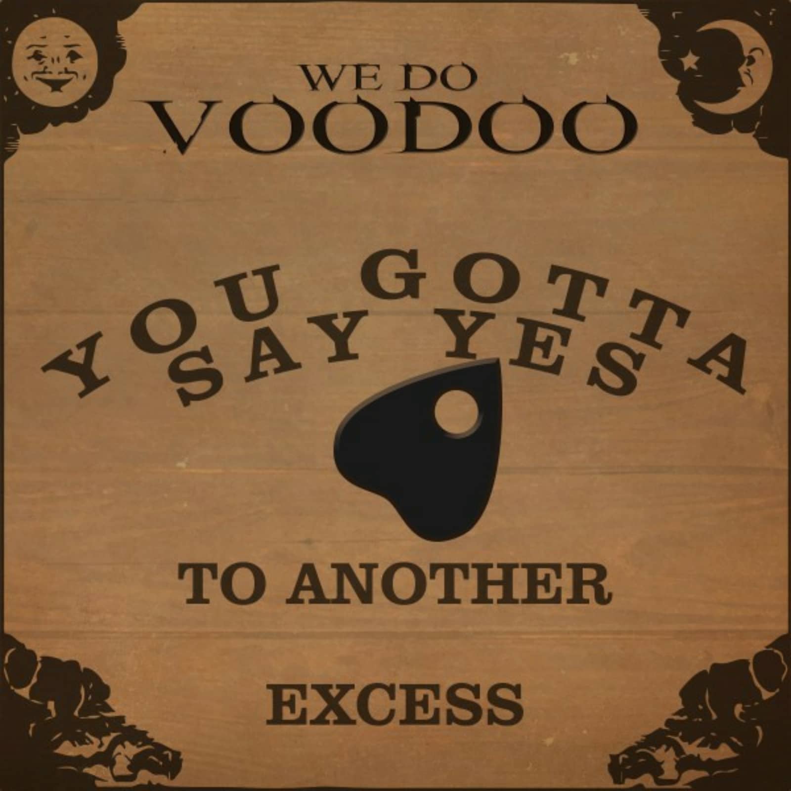 We Do Voodoo — You Gotta Say Yes To Another Excess (edit)