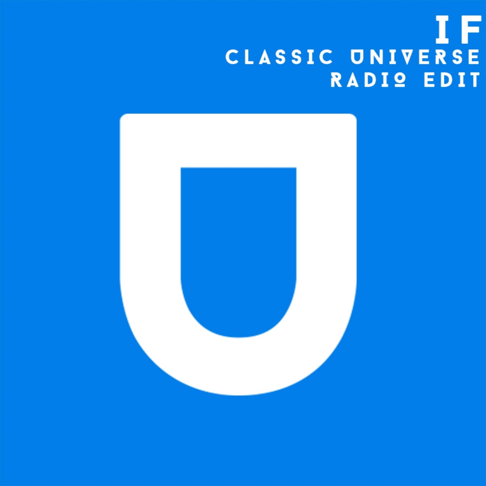 If — Classic Universe