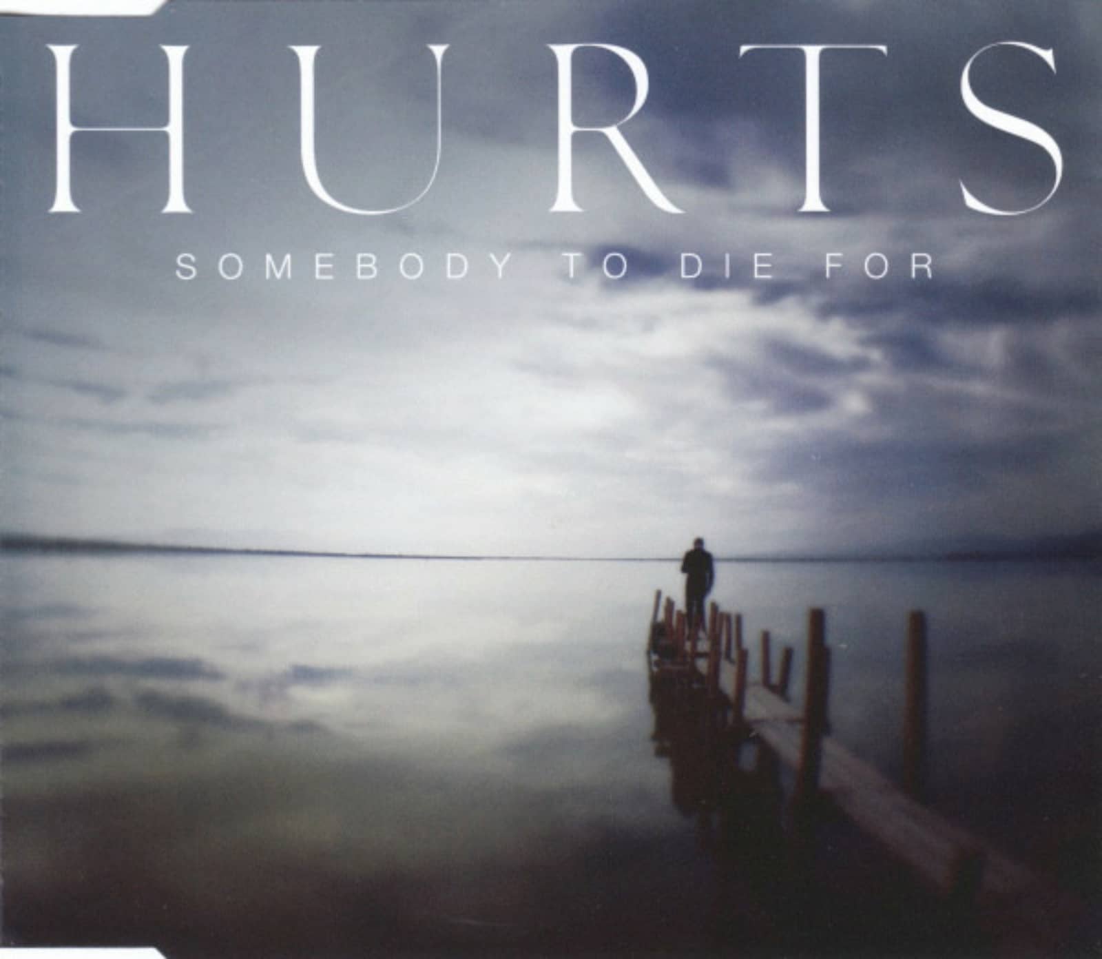 Hurts — Somebody To Die For