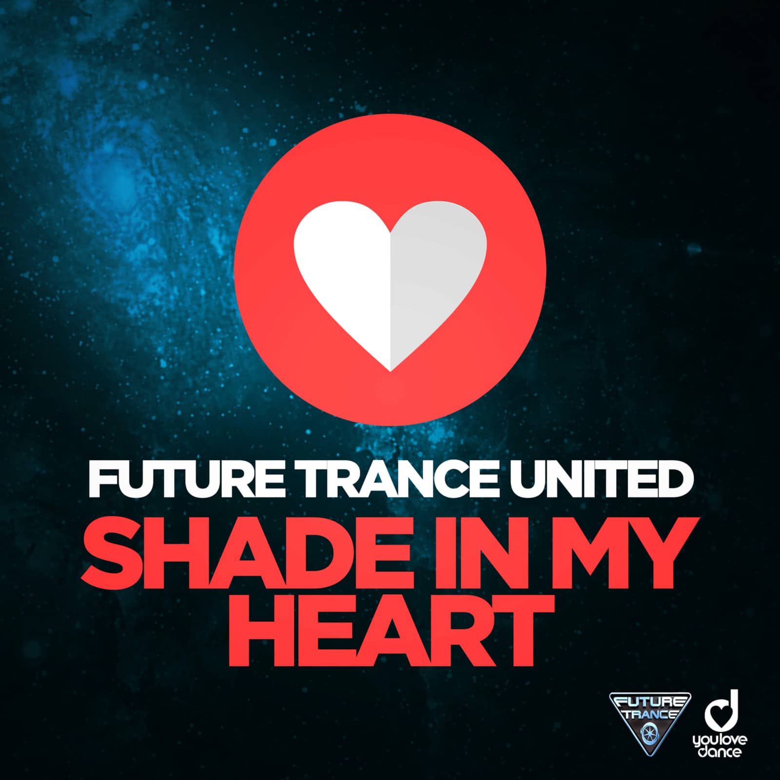 Future Trance United — Shade In My Heart