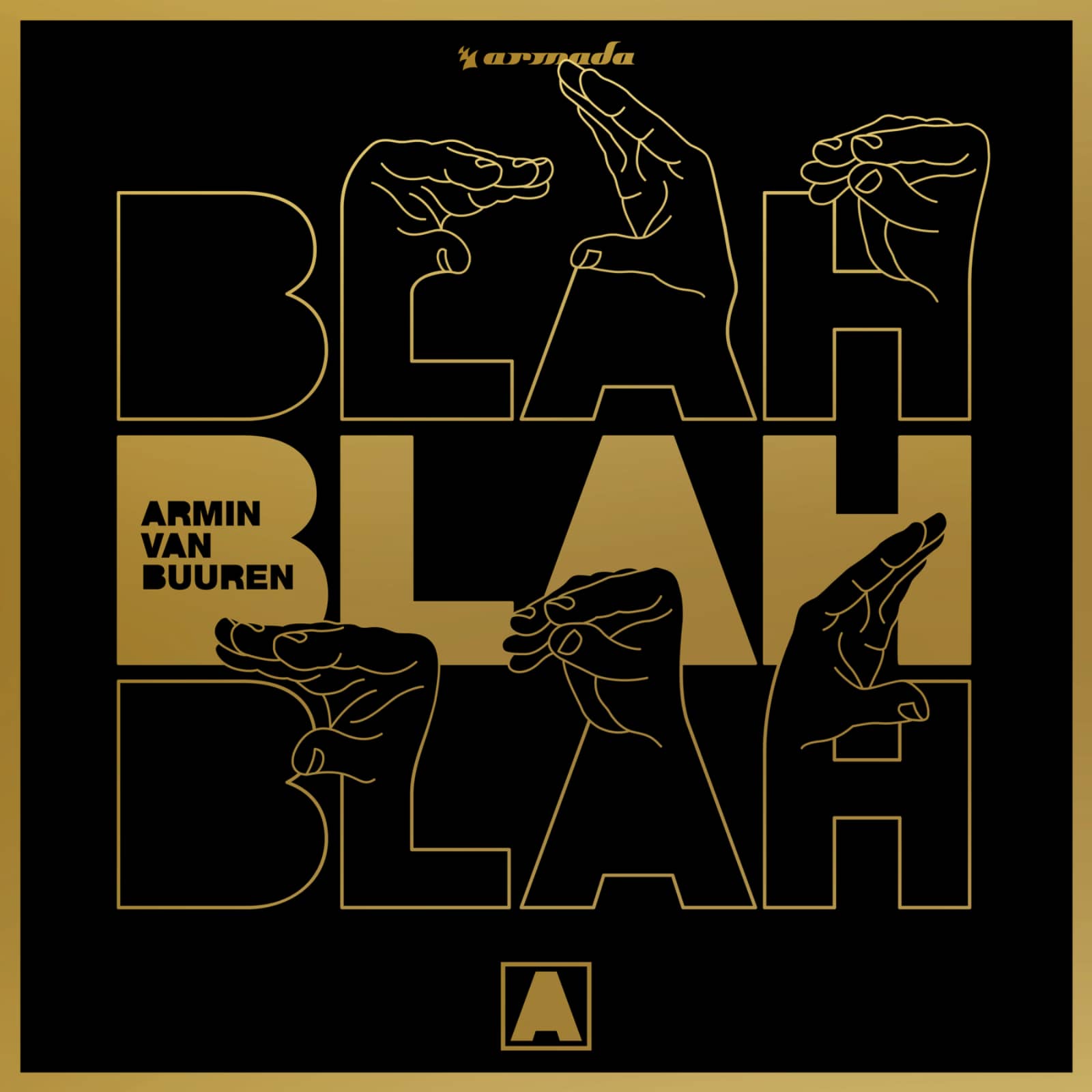Armin van Buuren — Blah Blah Blah