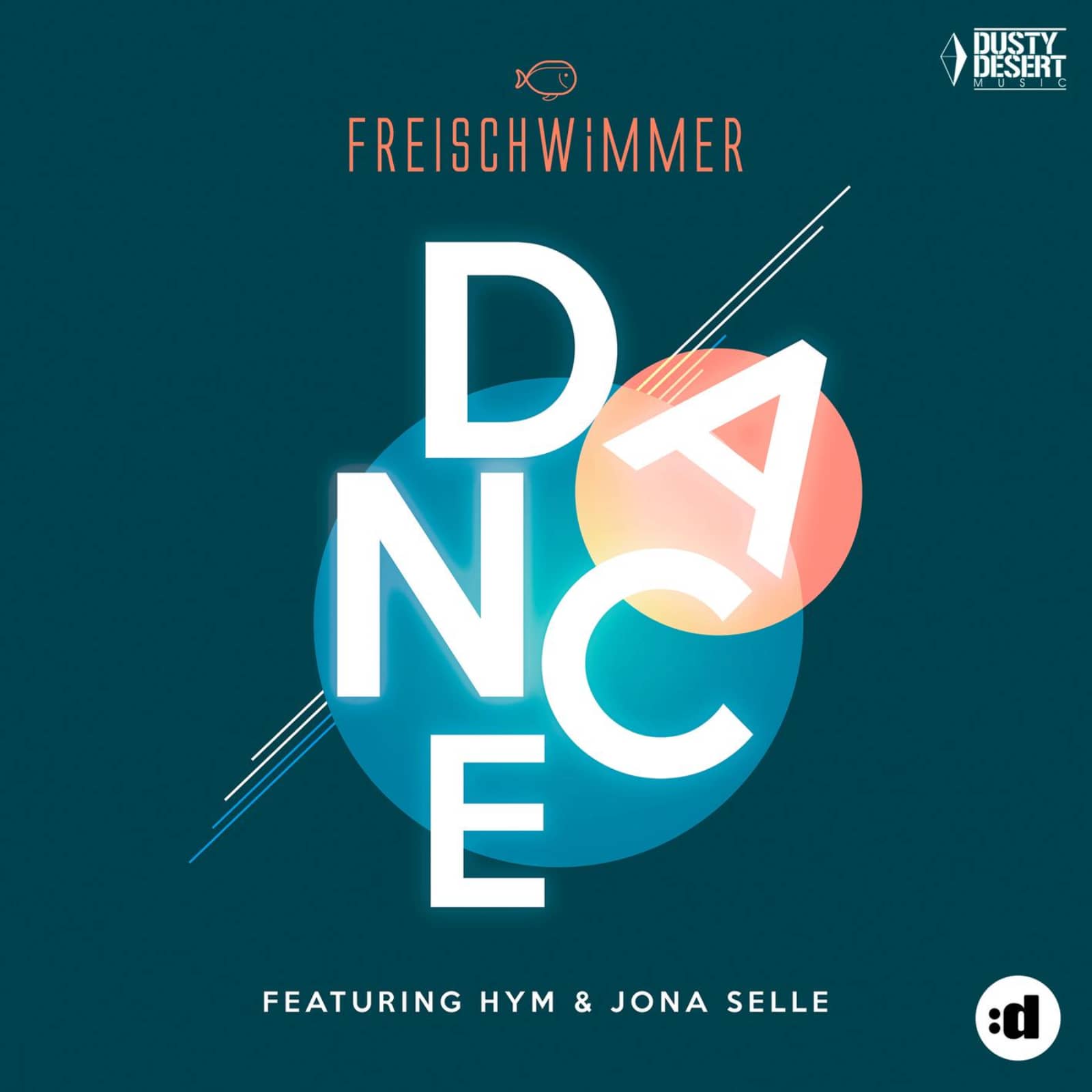 Freischwimmer Feat. HYM & Jona Selle — Dance