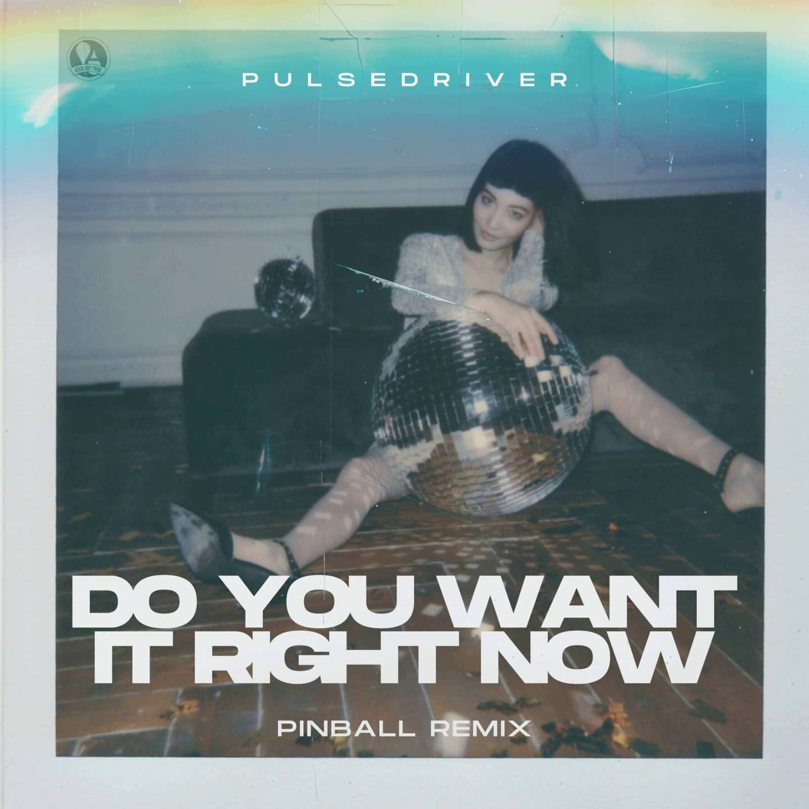 Pulsedriver — Do You Want It Right Now (Pinball Extended Remix)