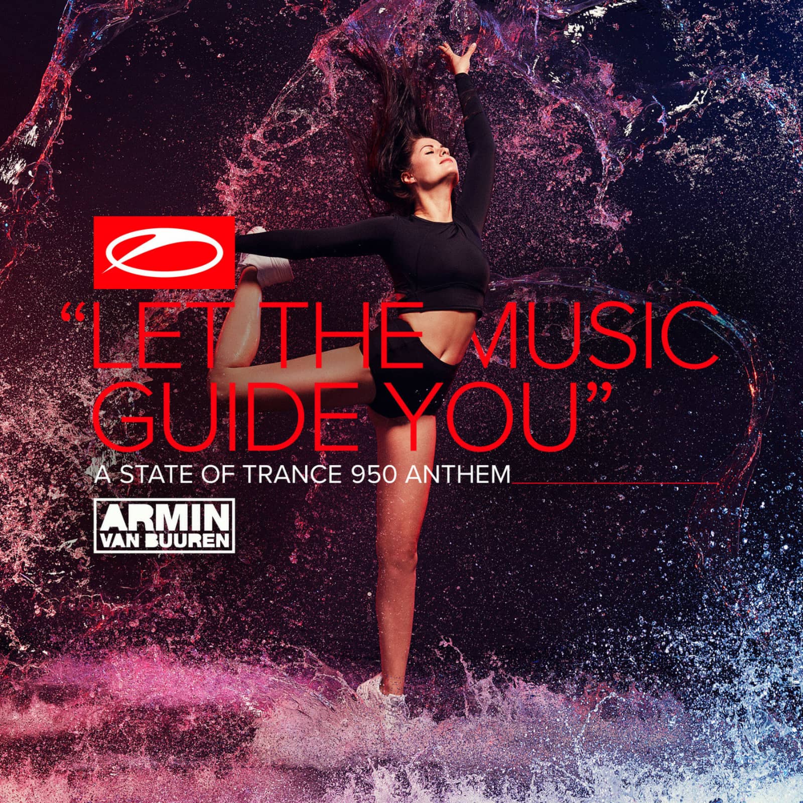 Armin van Buuren — Let The Music Guide You (ASOT 950 Anthem) (Extended Mix)