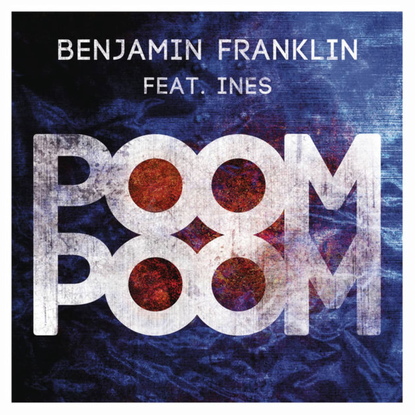 Benjamin Franklin feat. Ines — Without You
