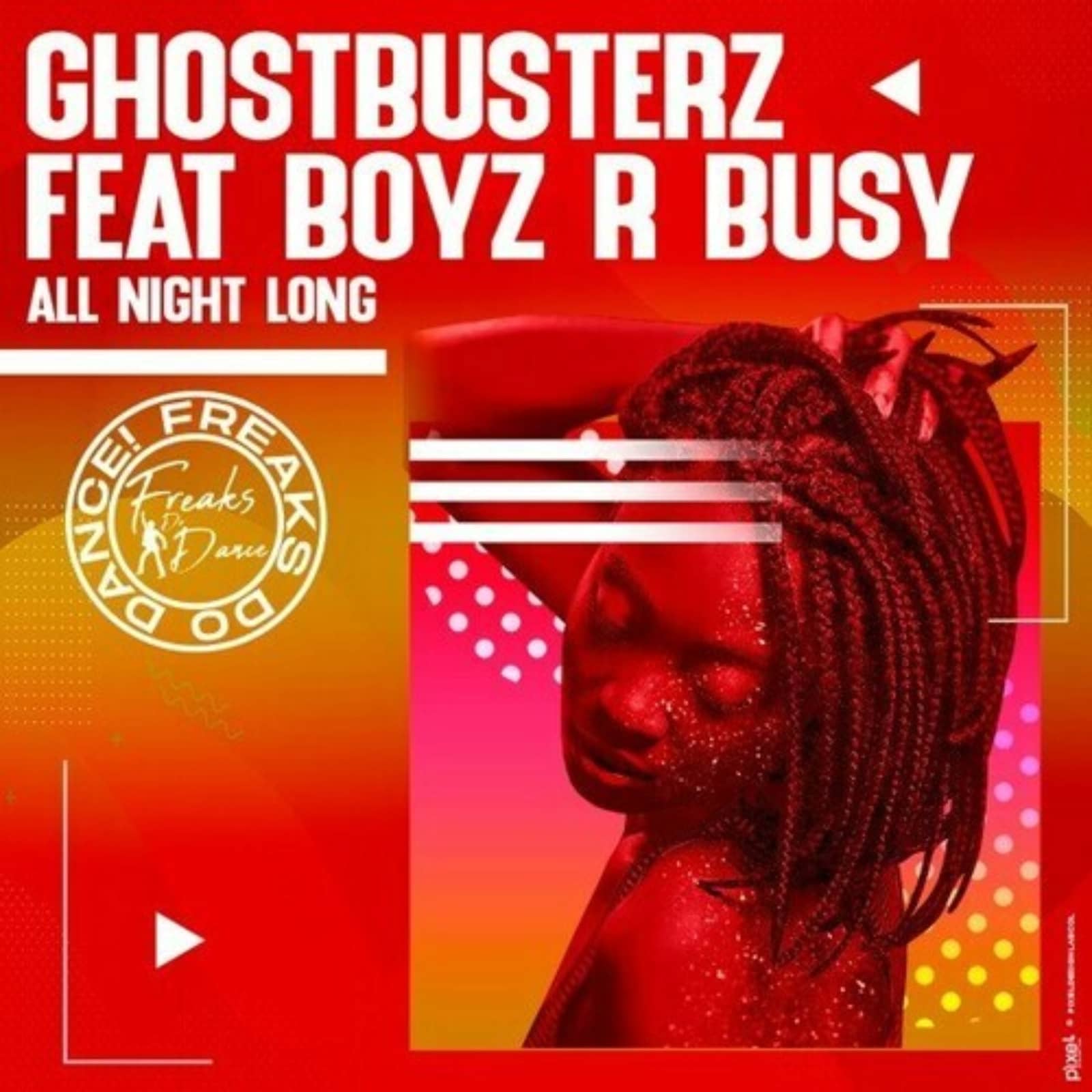 Ghostbusterz — All Night Long (Original Mix)