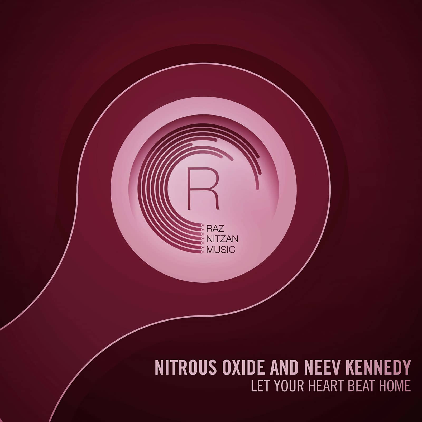 Nitrous Oxide, Neev Kennedy — Let Your Heart Beat Home (Radio Edit)