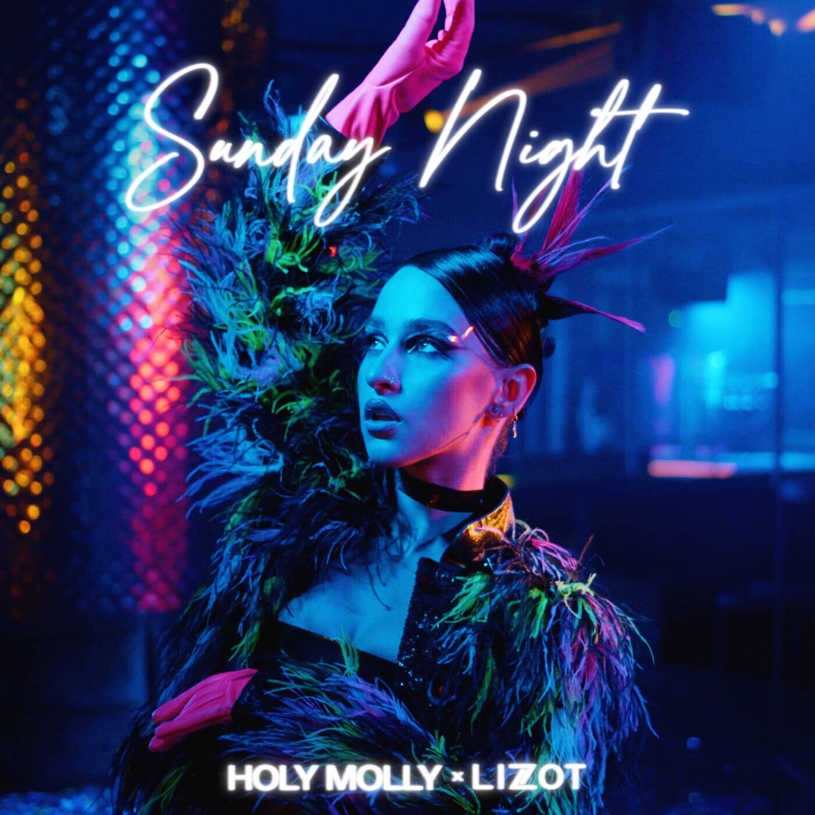 Holy Molly & LIZOT — Sunday Night (Radio Edit)