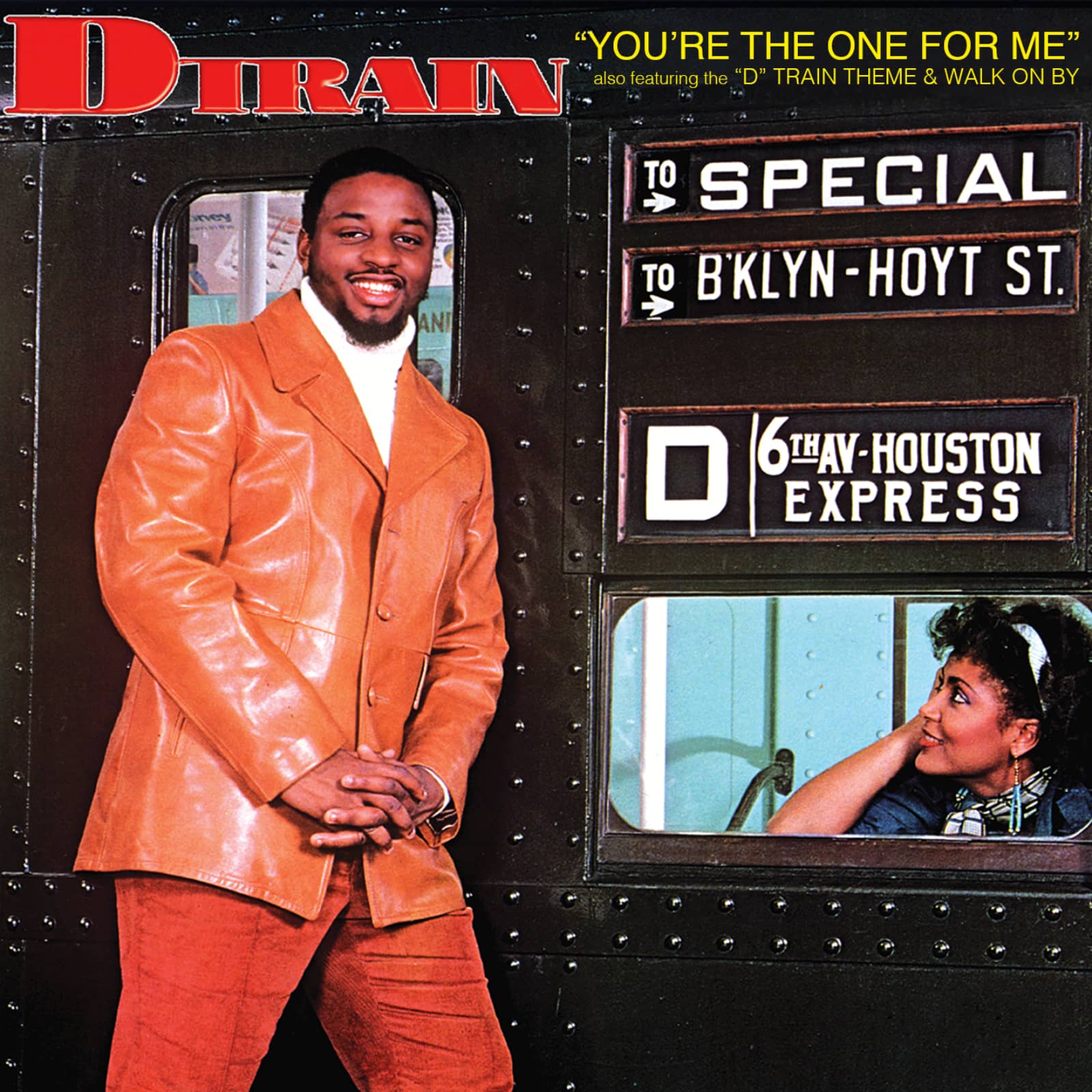 D Train — You’re The One For Me