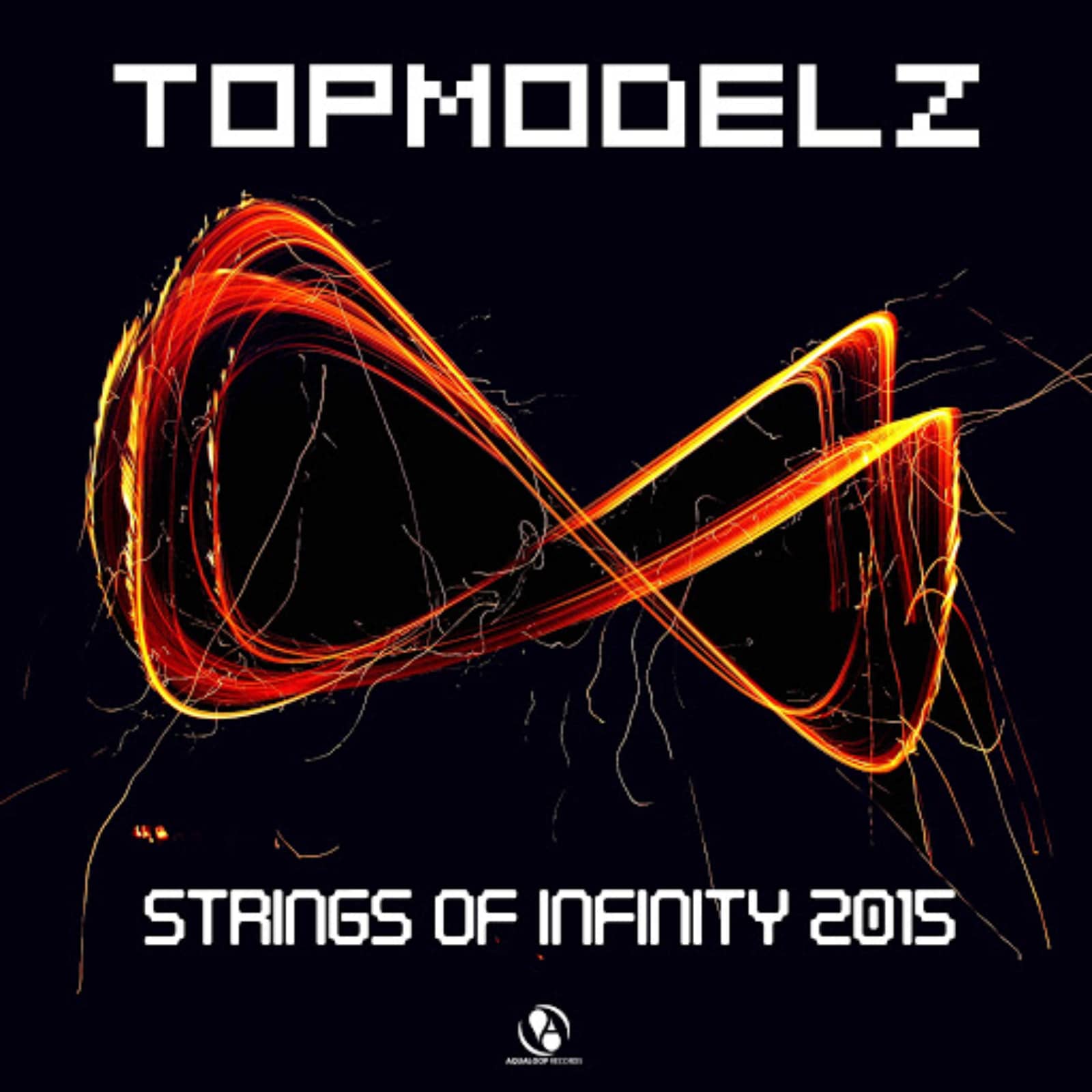 Topmodelz — Strings of Infinity 2015 (DJ Fait Remix)