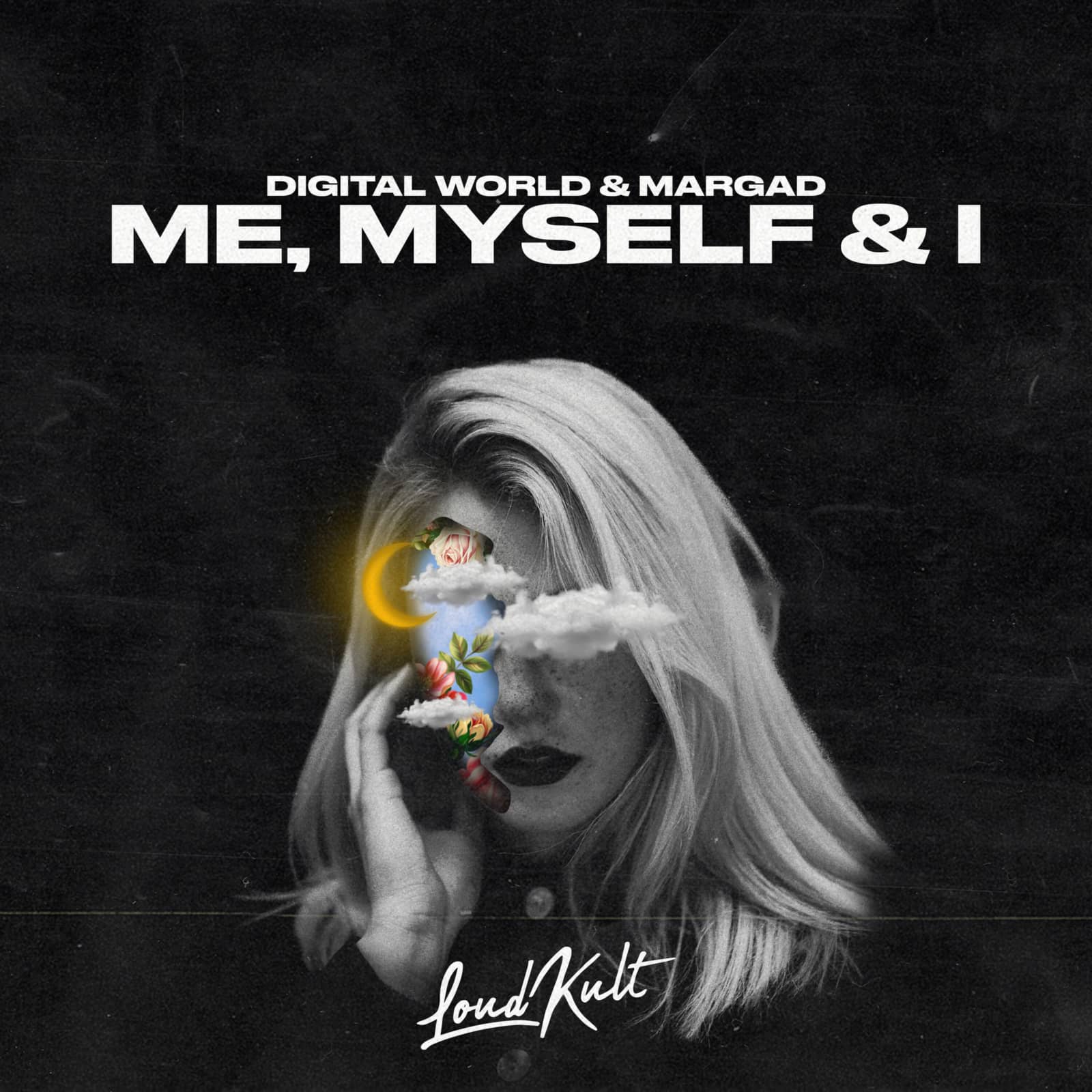 Digital World & Margad — Me, Myself & I