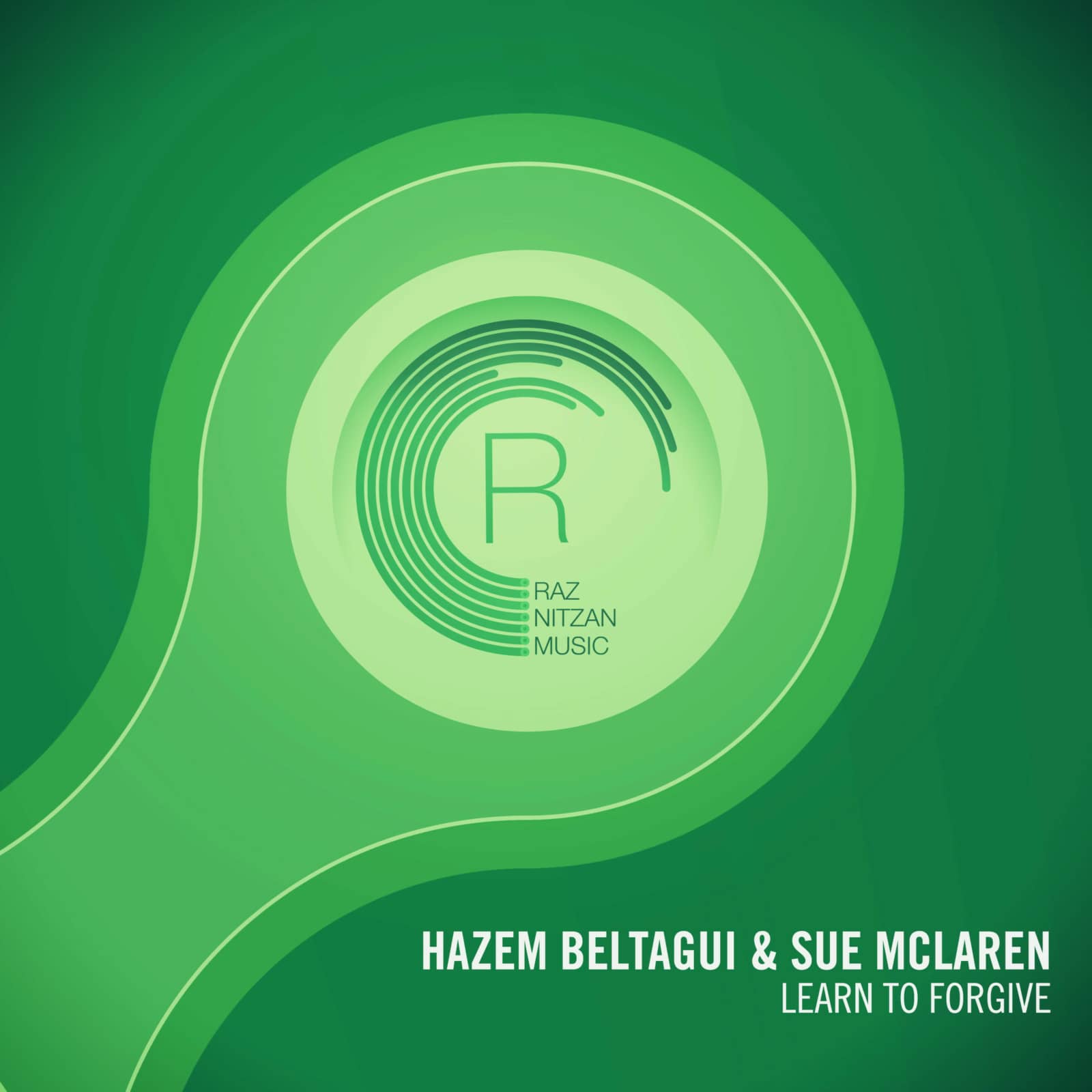 Hazem Beltagui, Sue Mclaren — Learn To Forgive (Farhad Mahdavi Edit)