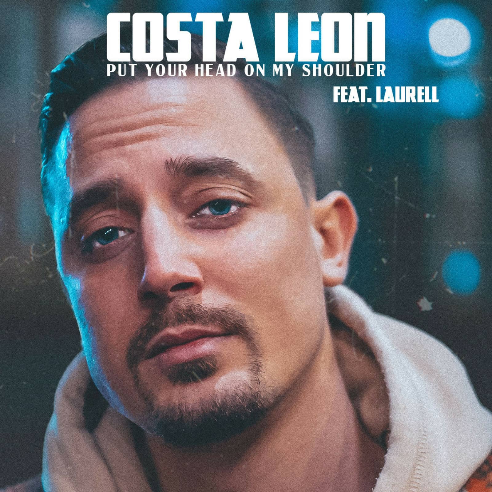 Costa Leon feat. Laurell — Put Your Head On My Shoulder