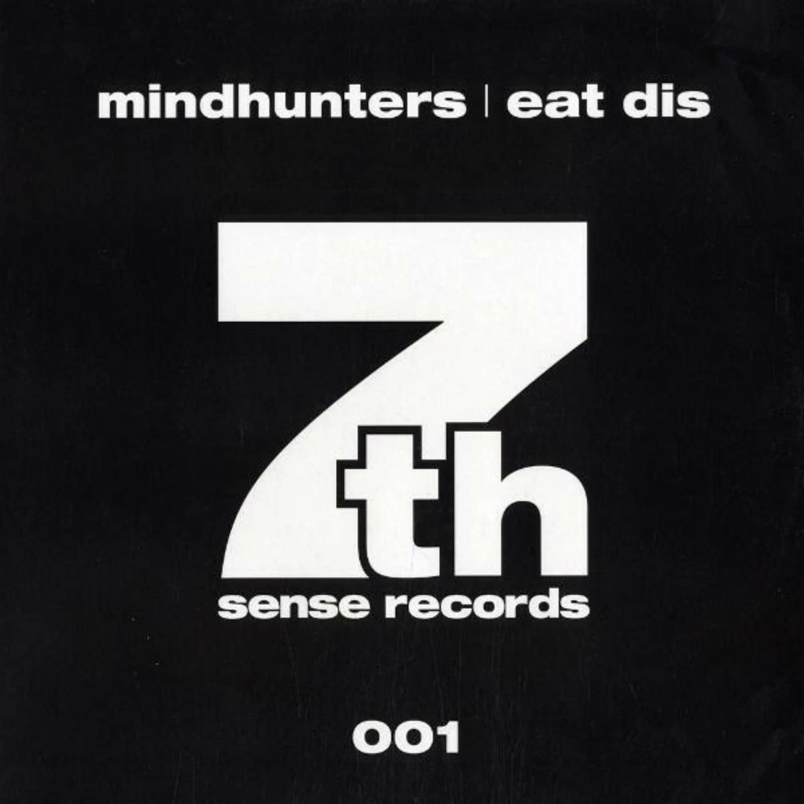 Mindhunters — Eat Dis