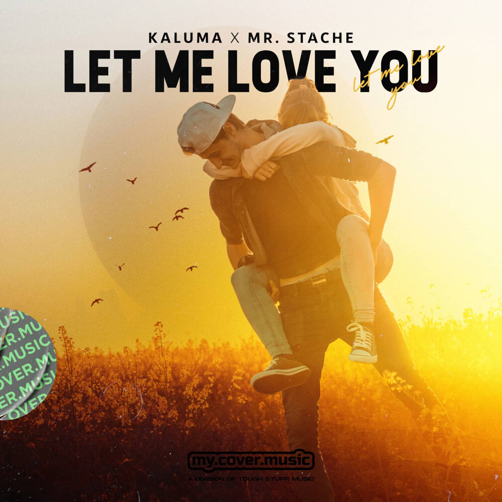 KALUMA — Let Me Love You