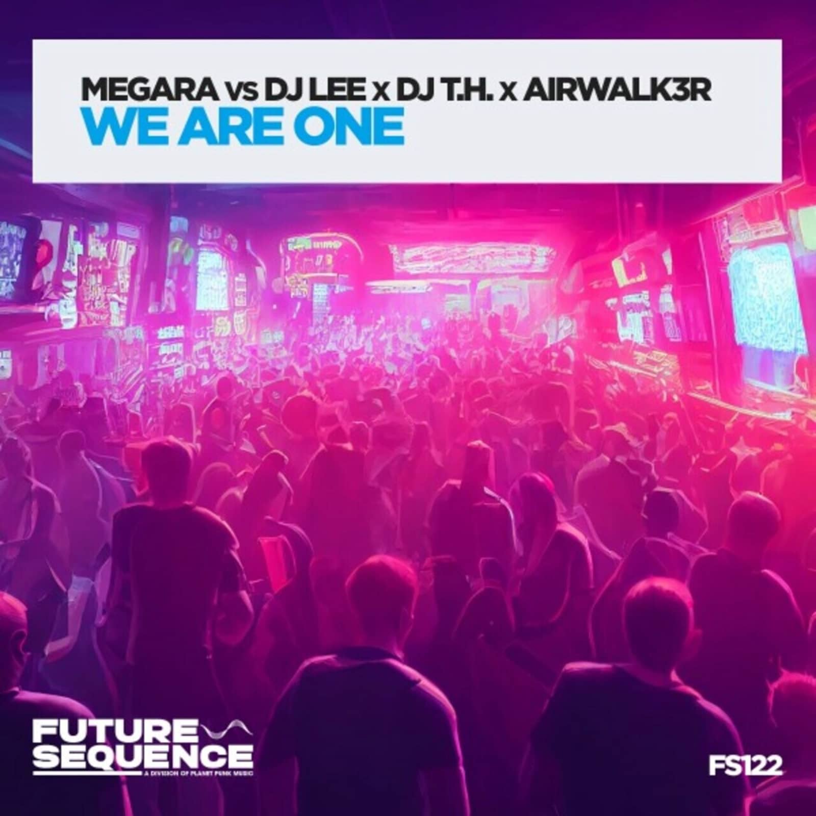 Megara Vs. DJ Lee & DJ T.H. Feat. Airwalk3r — We Are One (Original Mix)