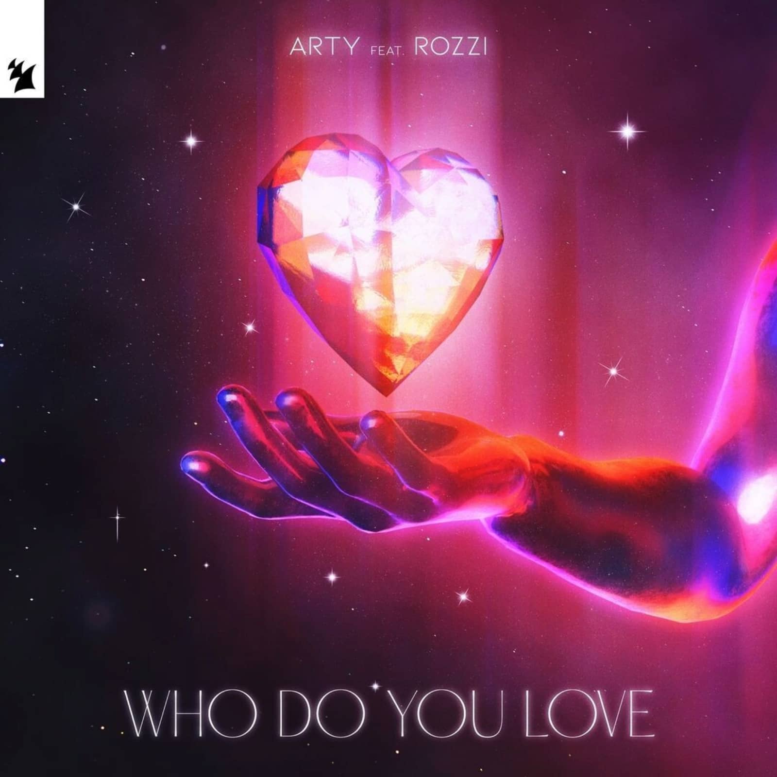 ARTY — Who Do You Love (feat. Rozzi)