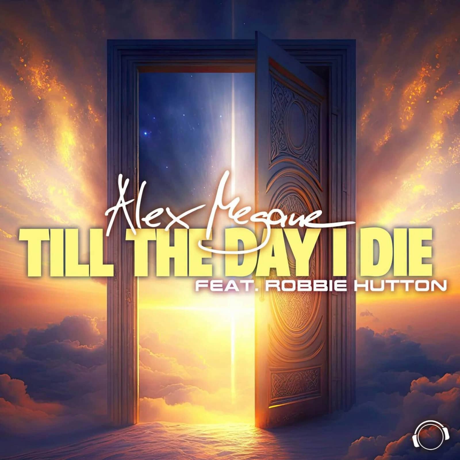 Alex Megane Feat. Robbie Hutton — Till The Day I Die